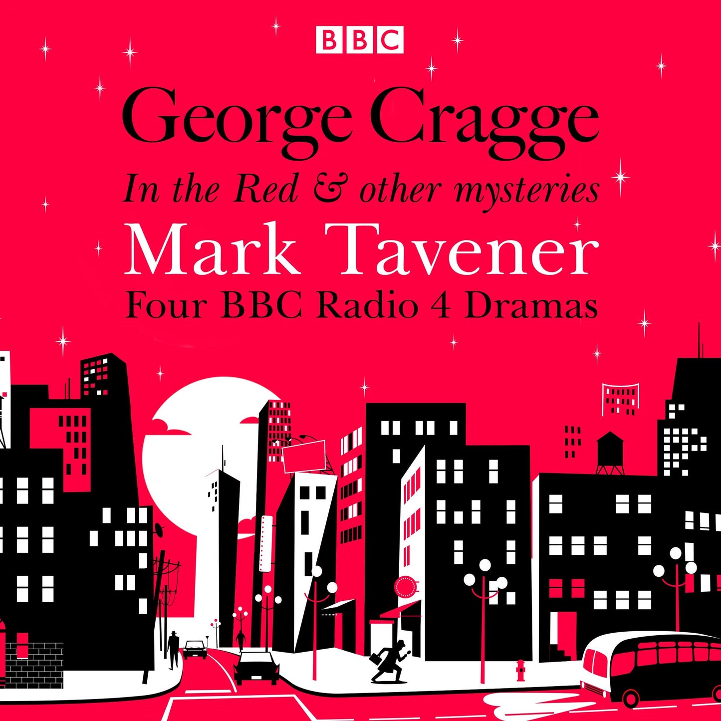 George Cragge: In the Red & other mysteries: Four BBC Radio 4 dramas