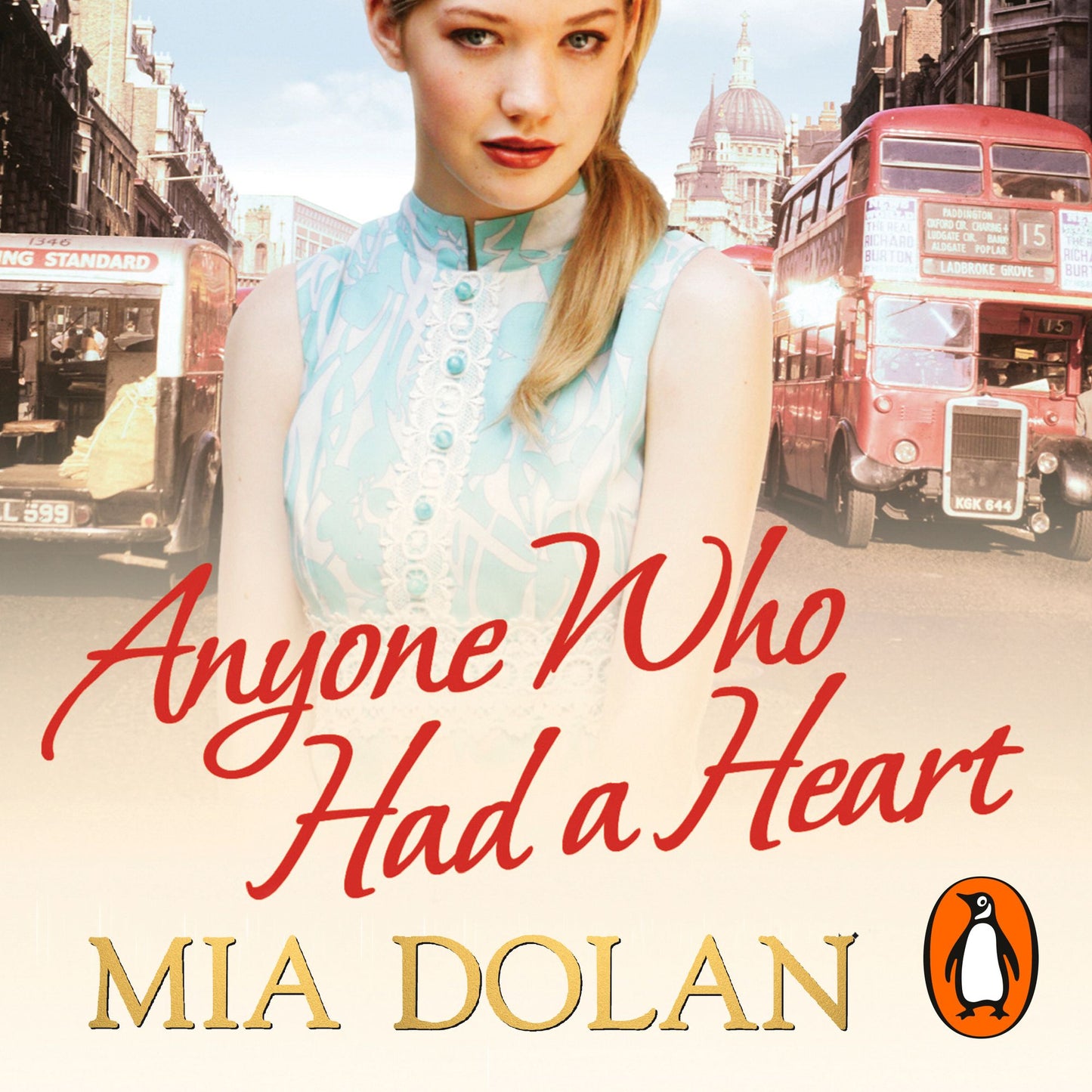 Anyone Who Had a Heart