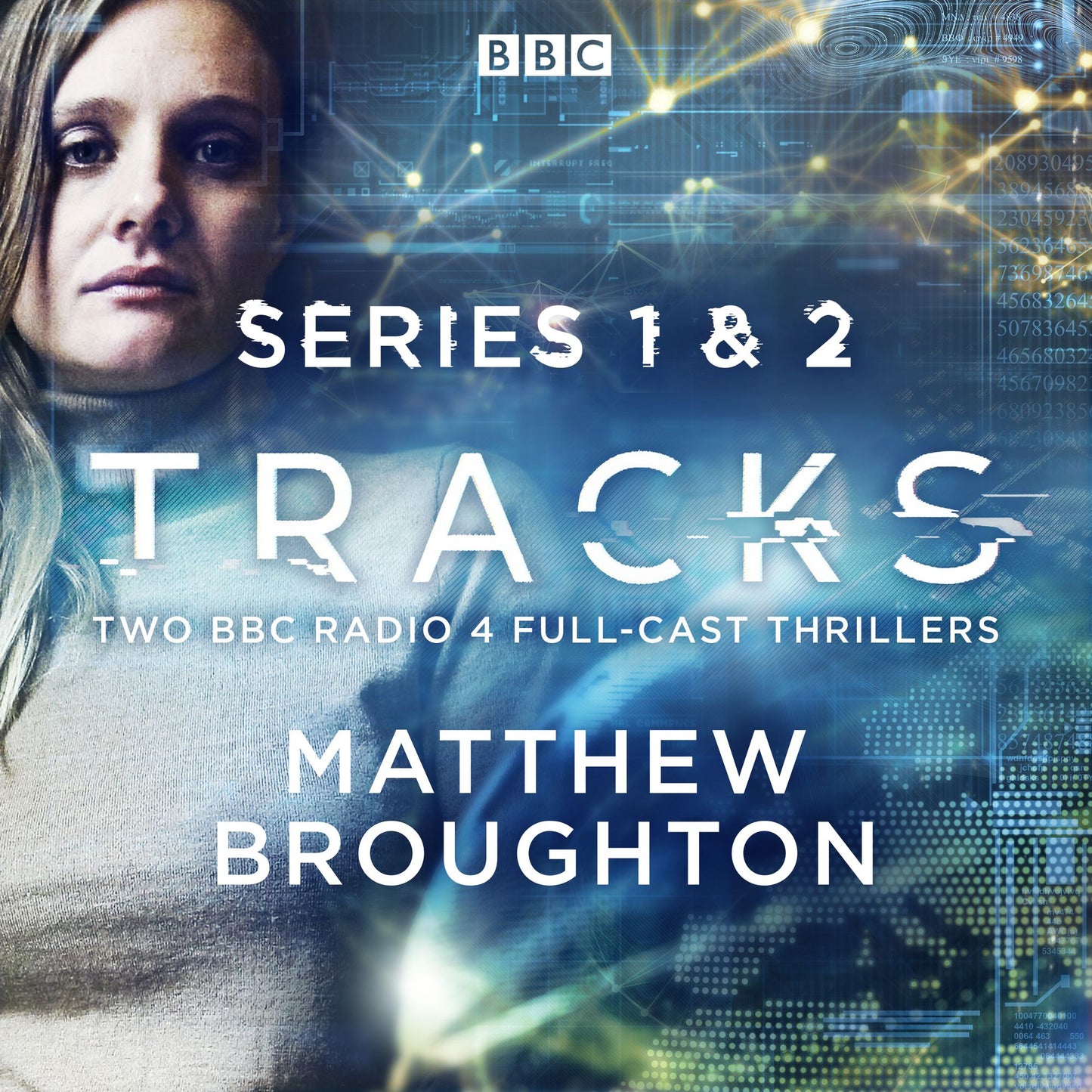 Tracks: Series 1 and 2: Two BBC Radio 4 full-cast thrillers