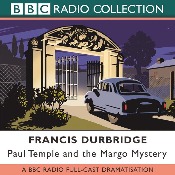 Paul Temple And The Margo Mystery