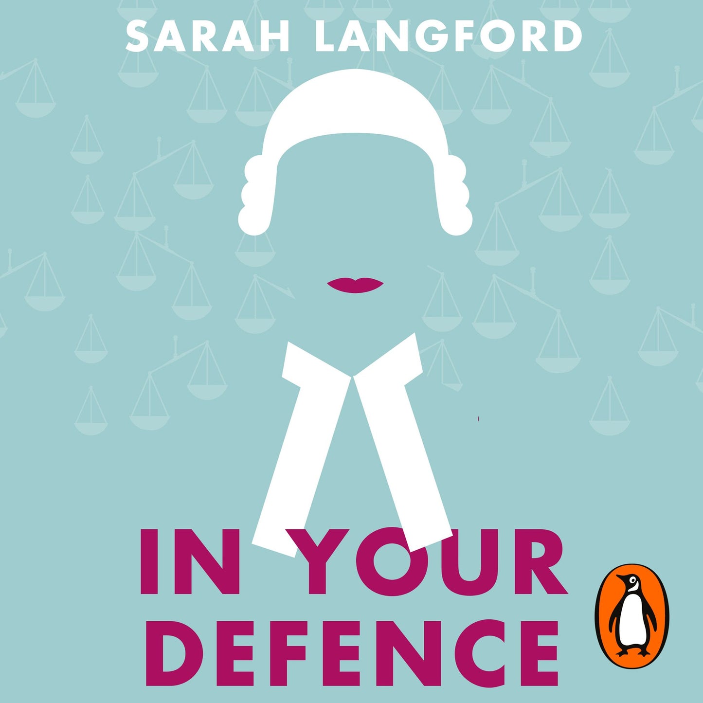 In Your Defence: Stories of Life and Law