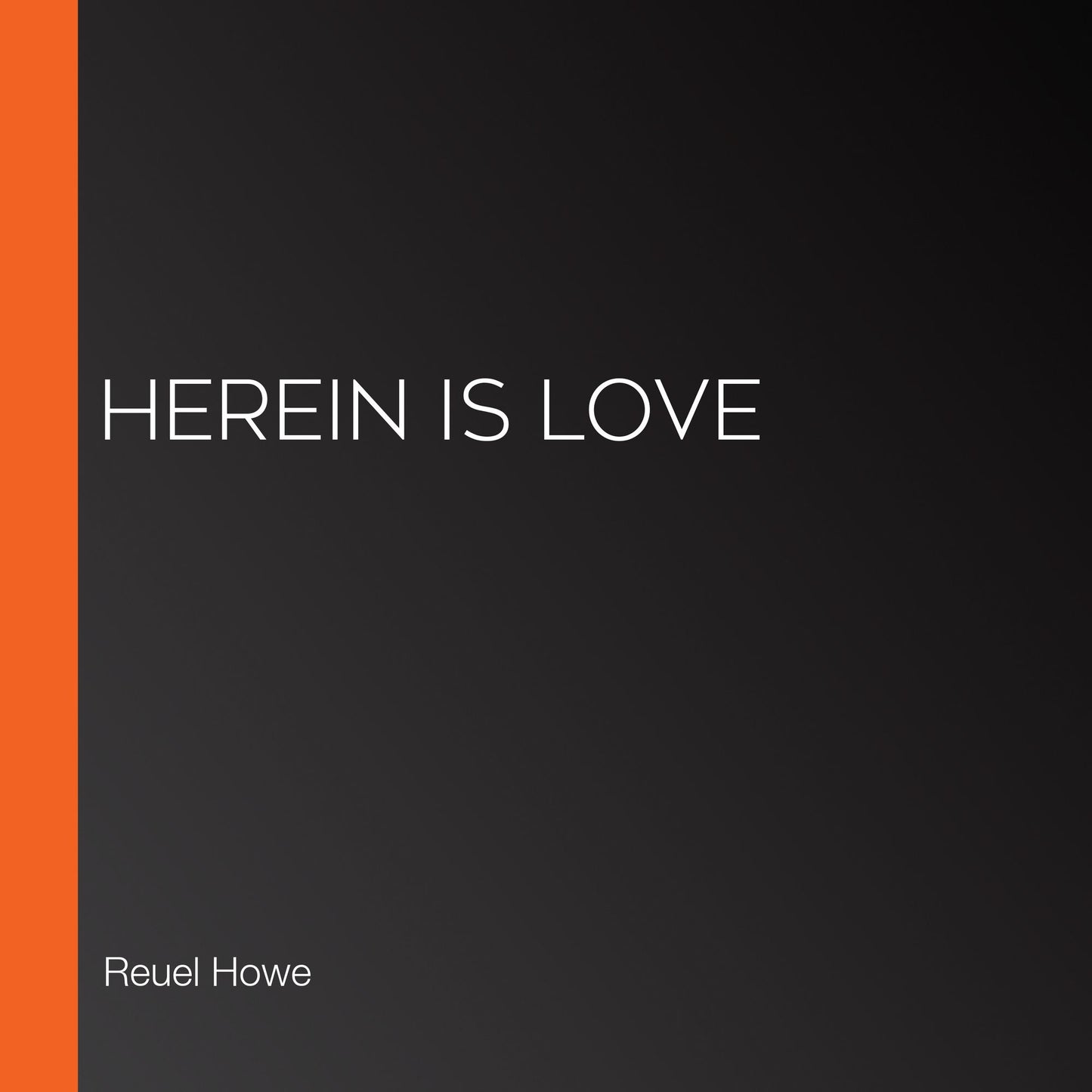 Herein is Love