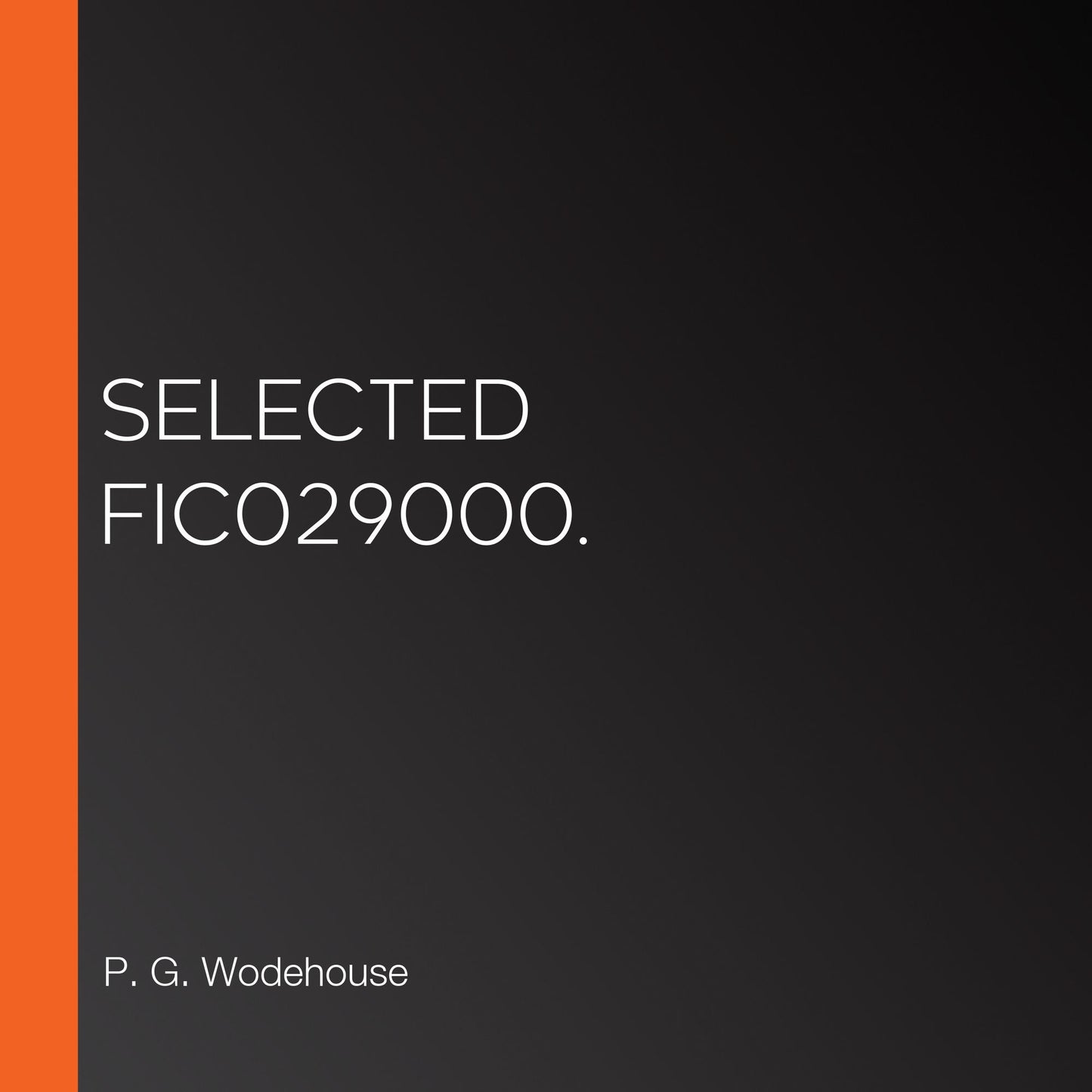 Selected FIC029000.