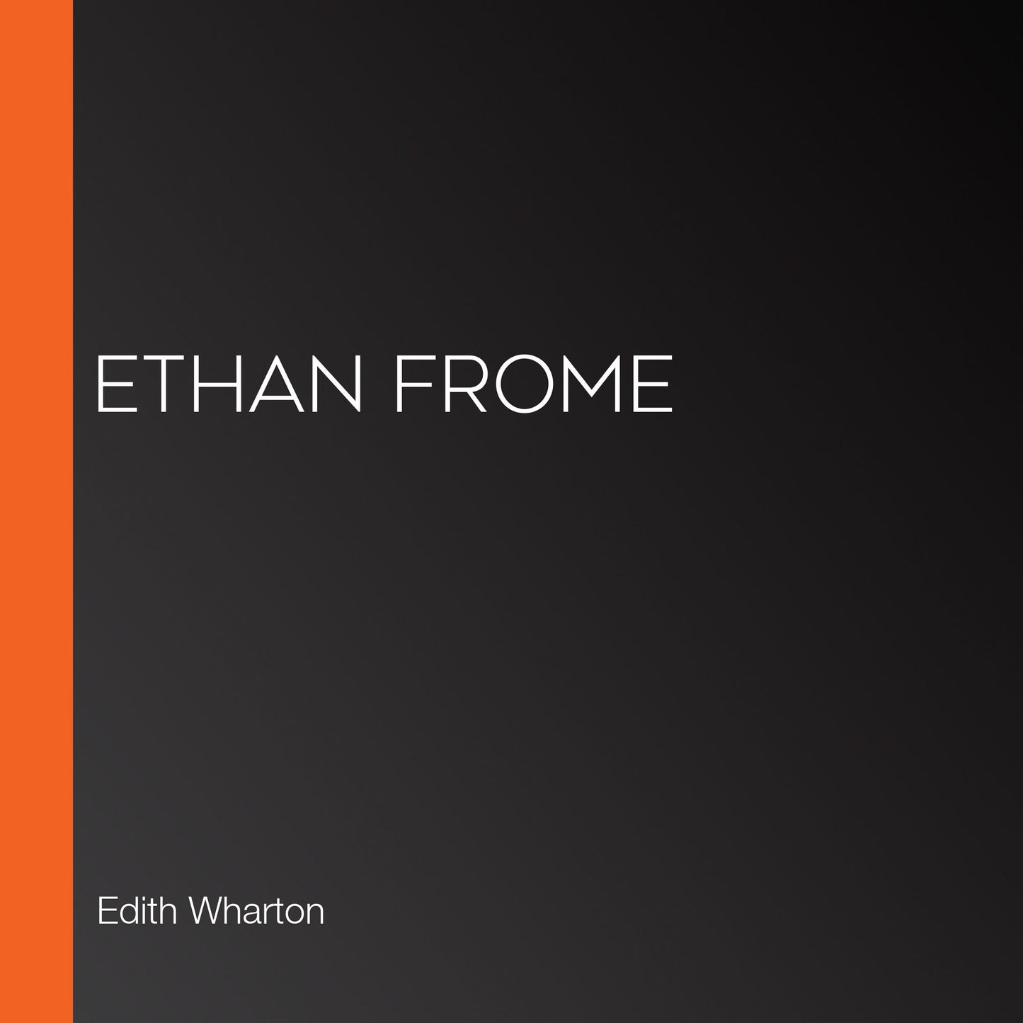 Ethan Frome