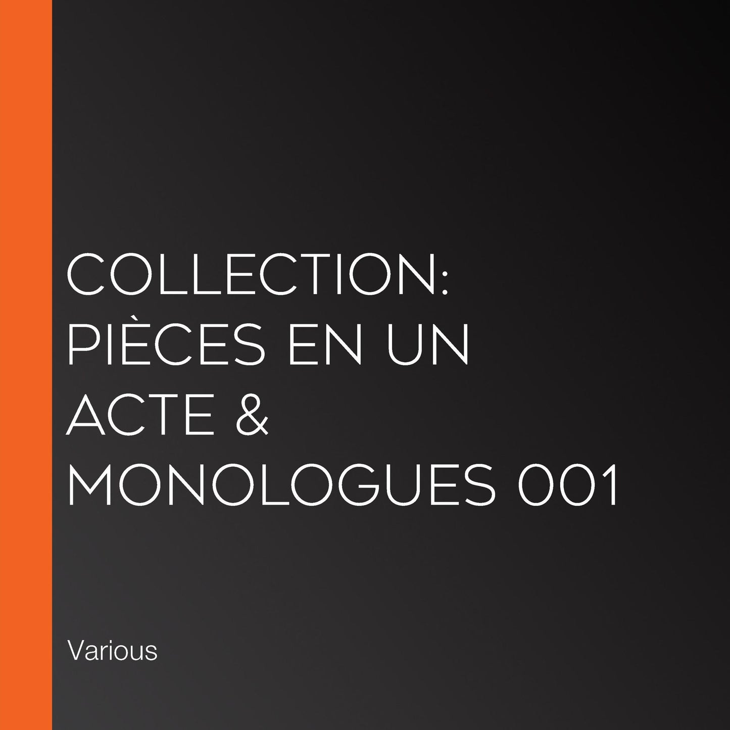 Collection: piÃ¨ces en un acte & monologues 001