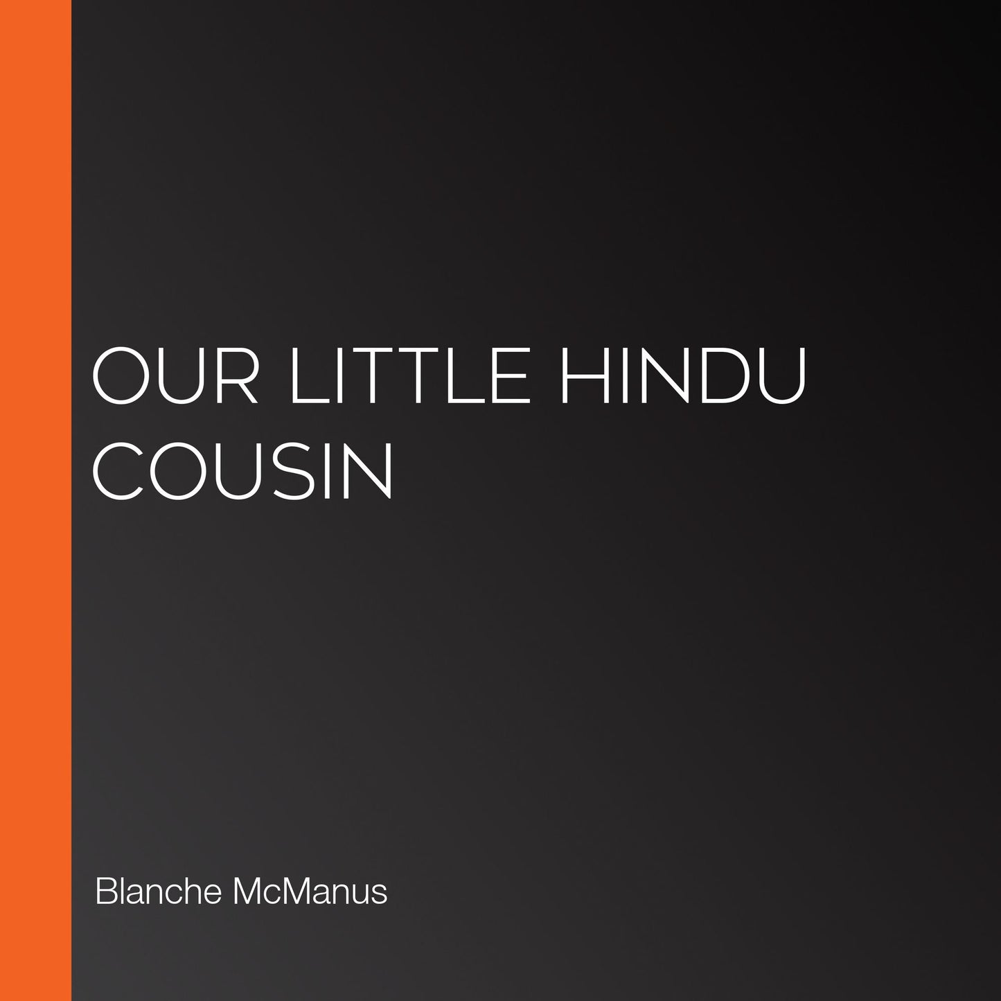 Our Little Hindu Cousin