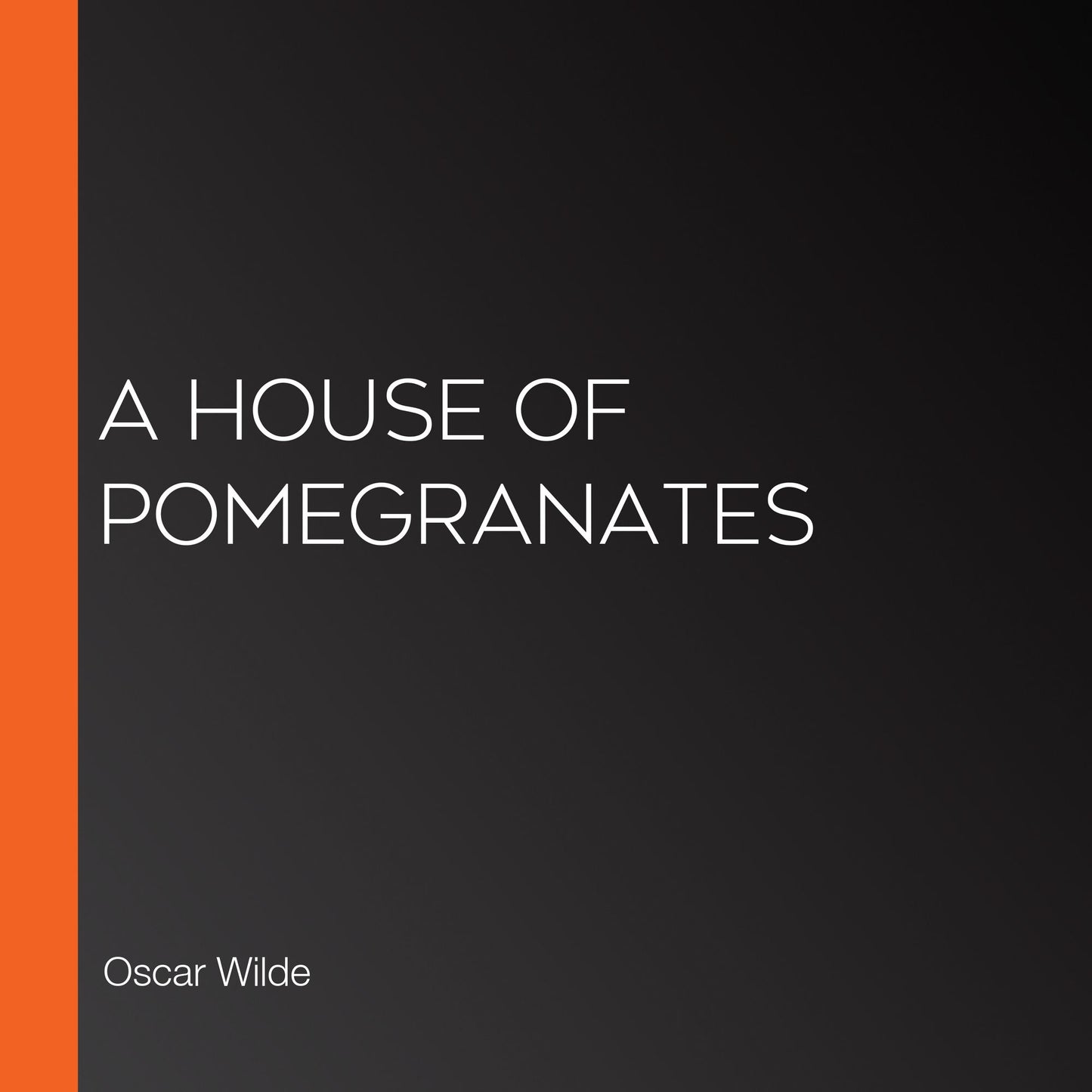 A House Of Pomegranates