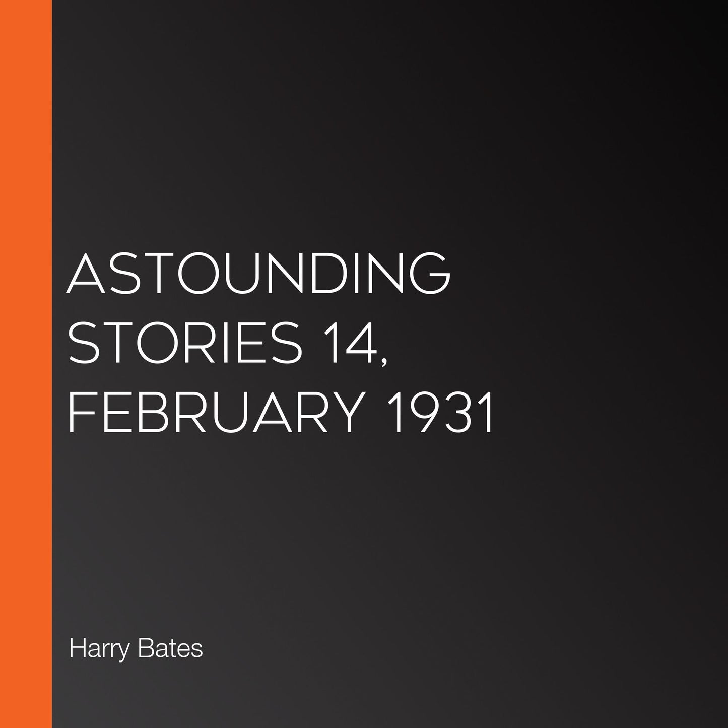 Astounding Stories 14, February 1931