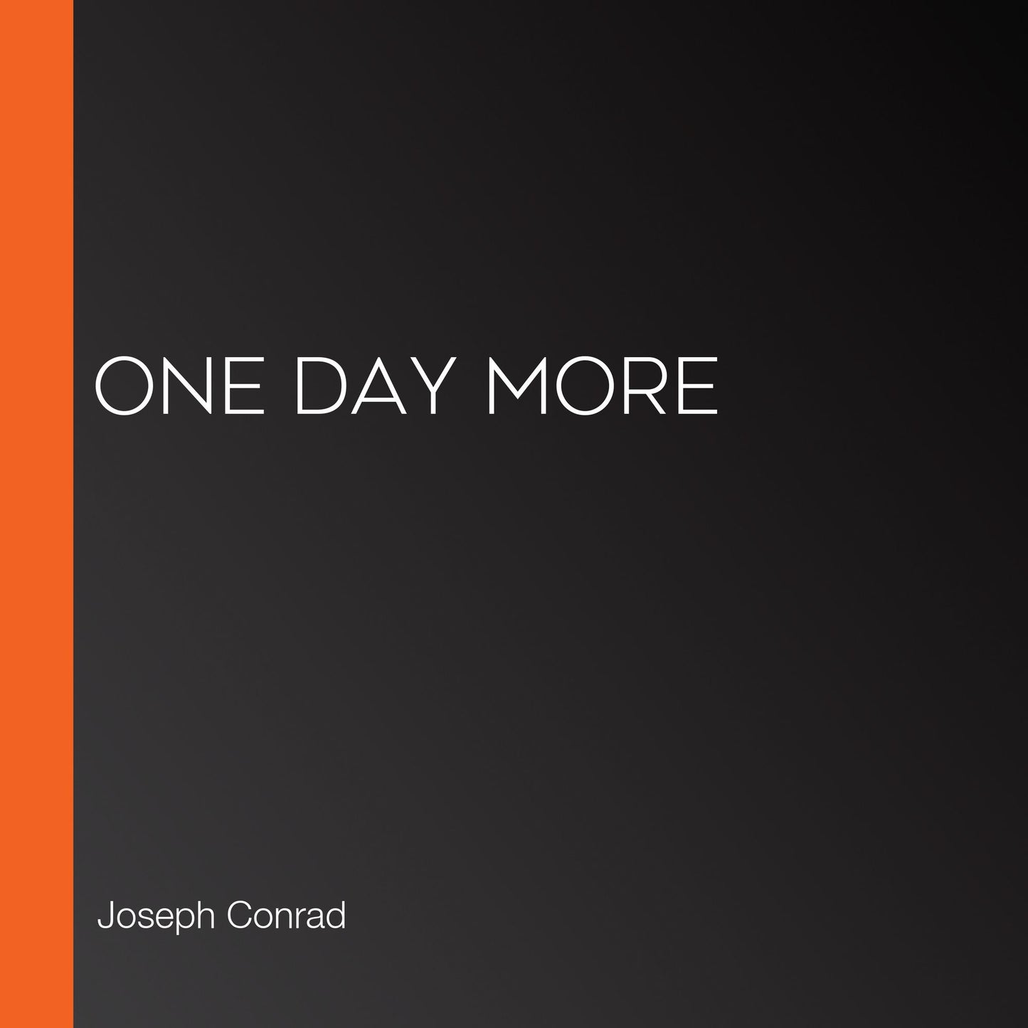One Day More