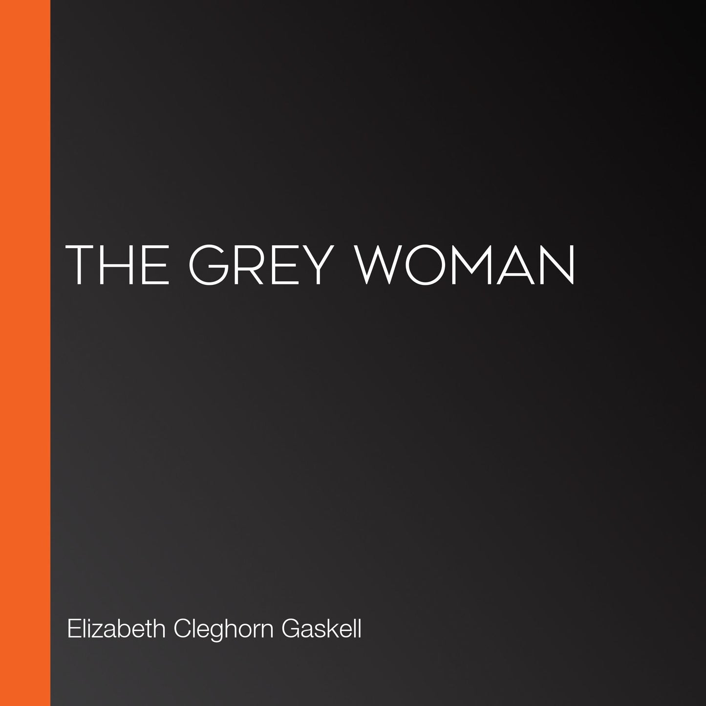 The Grey Woman