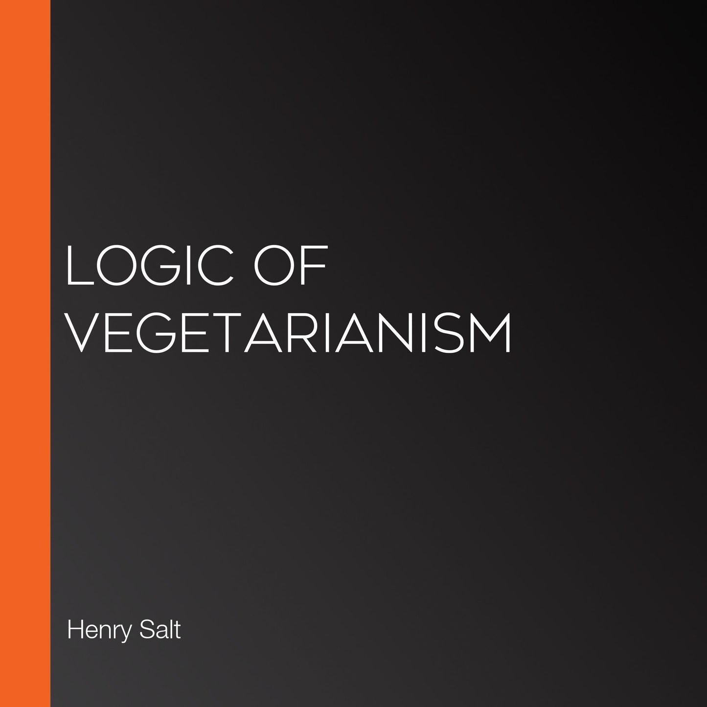 Logic of Vegetarianism