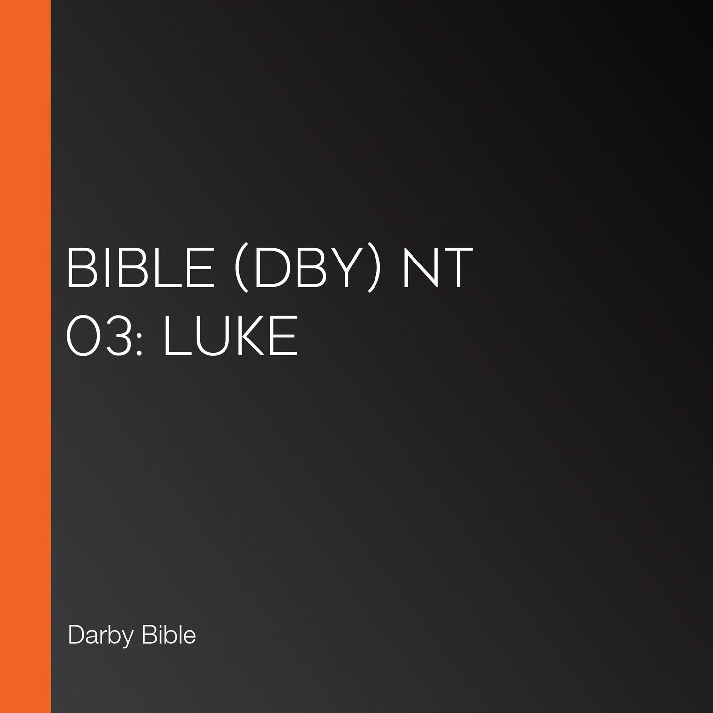 Bible (DBY) NT 03: Luke