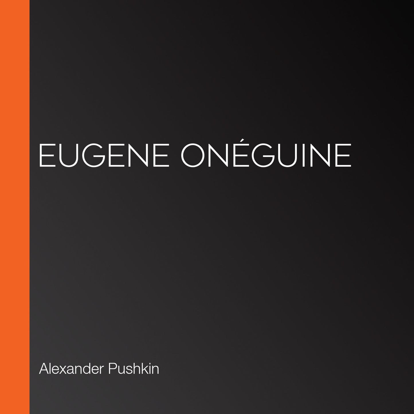 Eugene OnÃ©guine