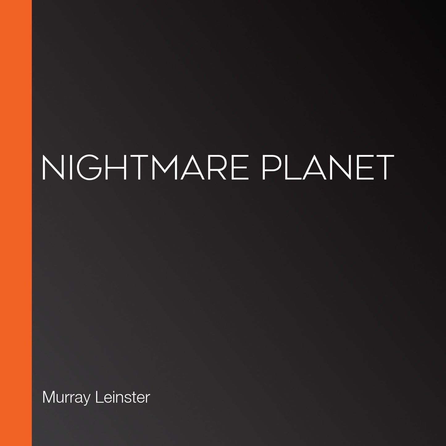 Nightmare Planet