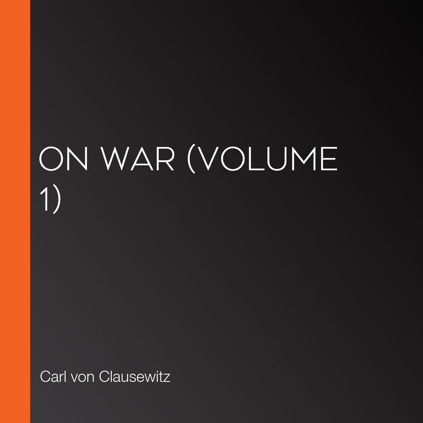 On War (Volume 1)