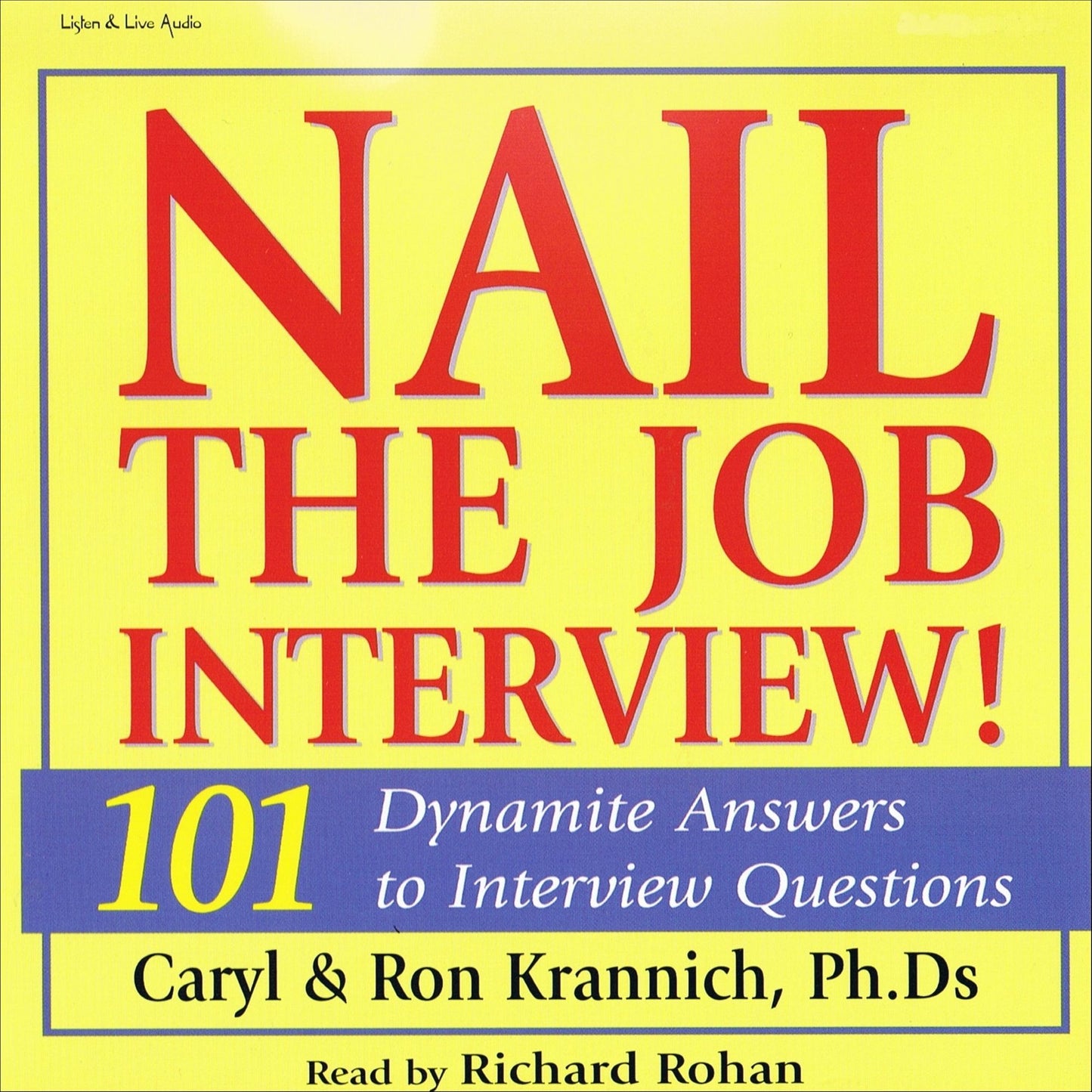 Nail the Job Interview! (Abridged)