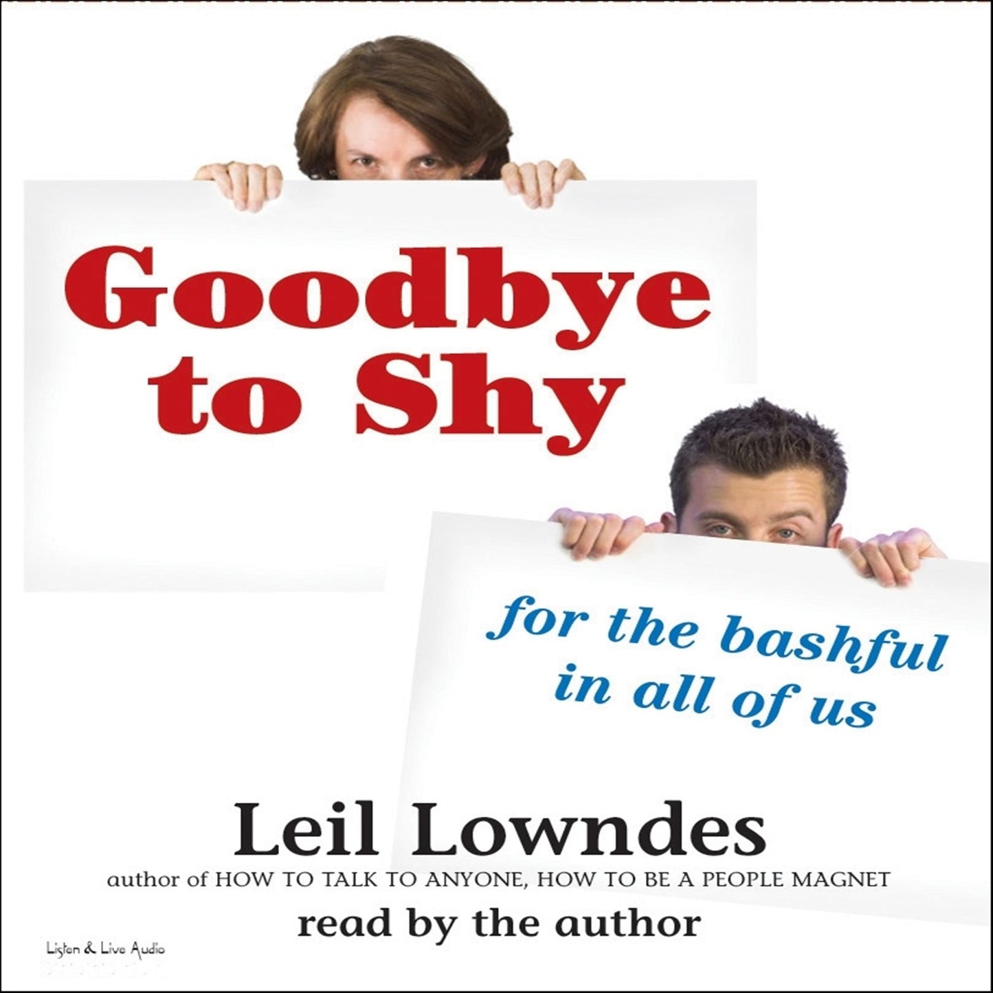 Goodbye to Shy (Abridged)