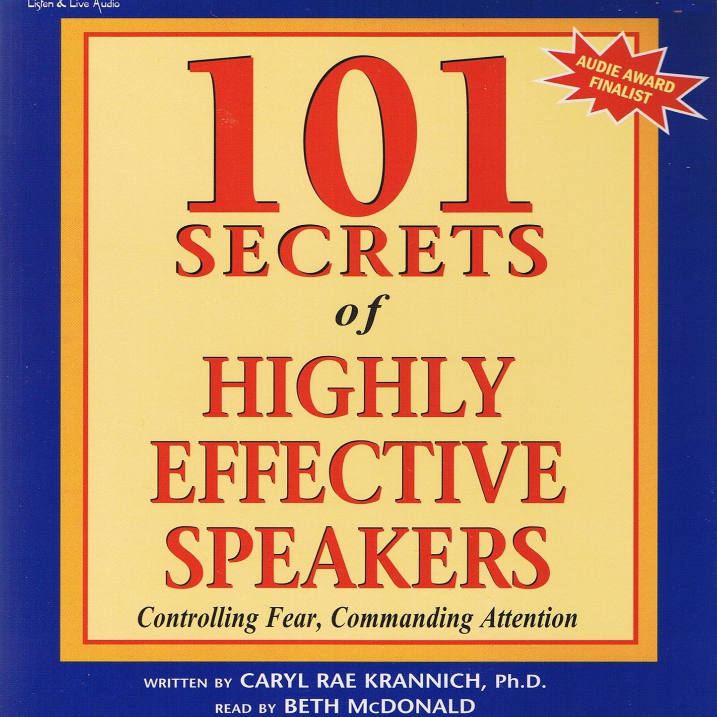 101 Secrets of Highly Effective Speakers (Abridged)