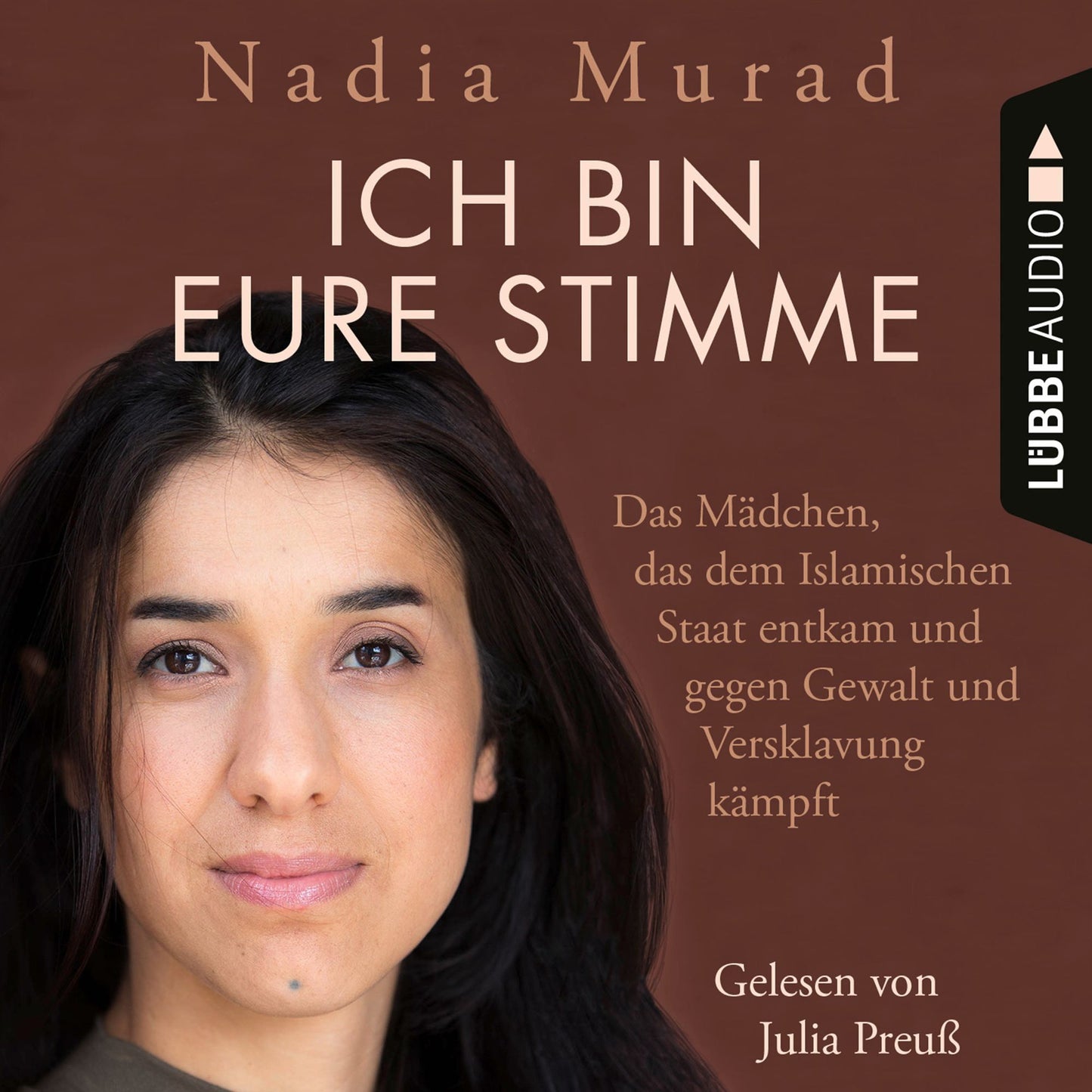 Ich bin eure Stimme - Das MÃ¤dchen, das dem Islamischen Staat entkam und gegen Gewalt und Versklavung kÃ¤mpft