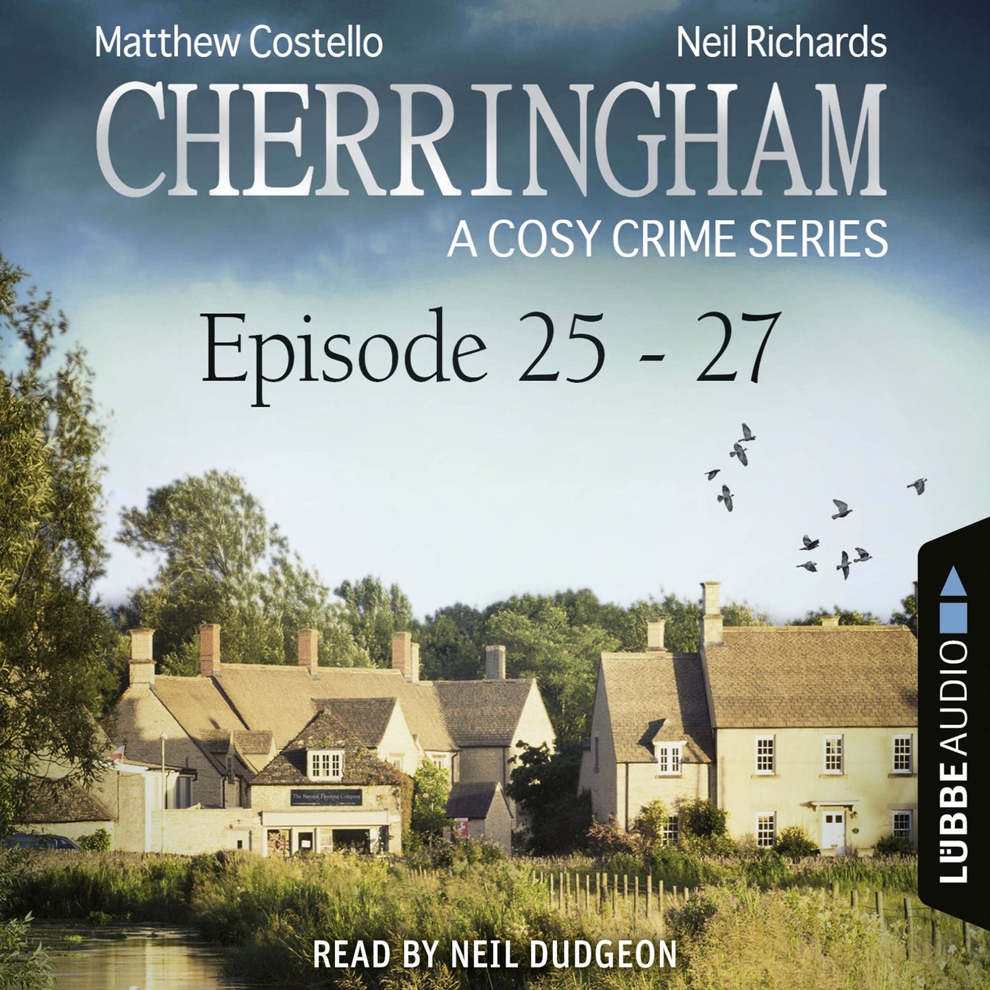 Cherringham: Crime Series Compilations, 9: Episode 25-27 - A Cosy Crime Compilation (Unabridged)