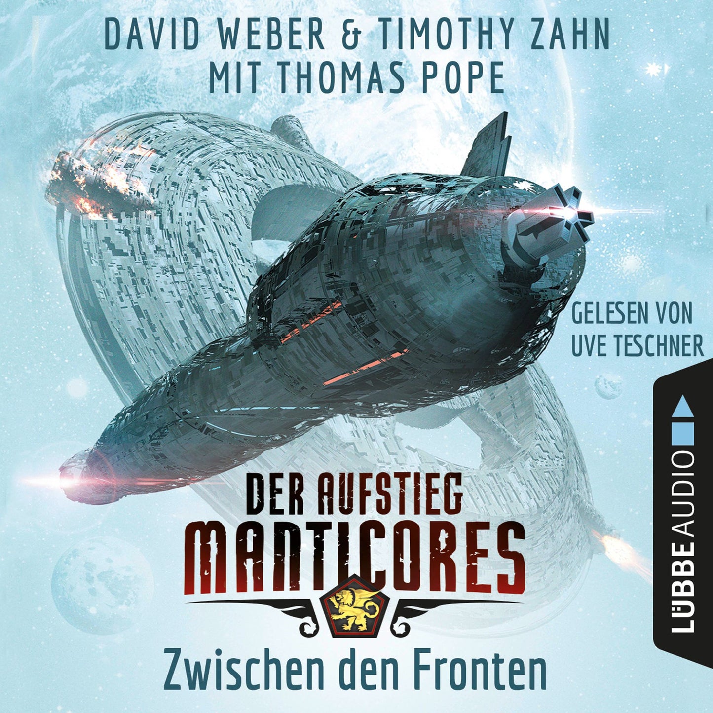 Zwischen den Fronten - Der Aufstieg Manticores - Manticore-Reihe 2 (Ungekürzt)