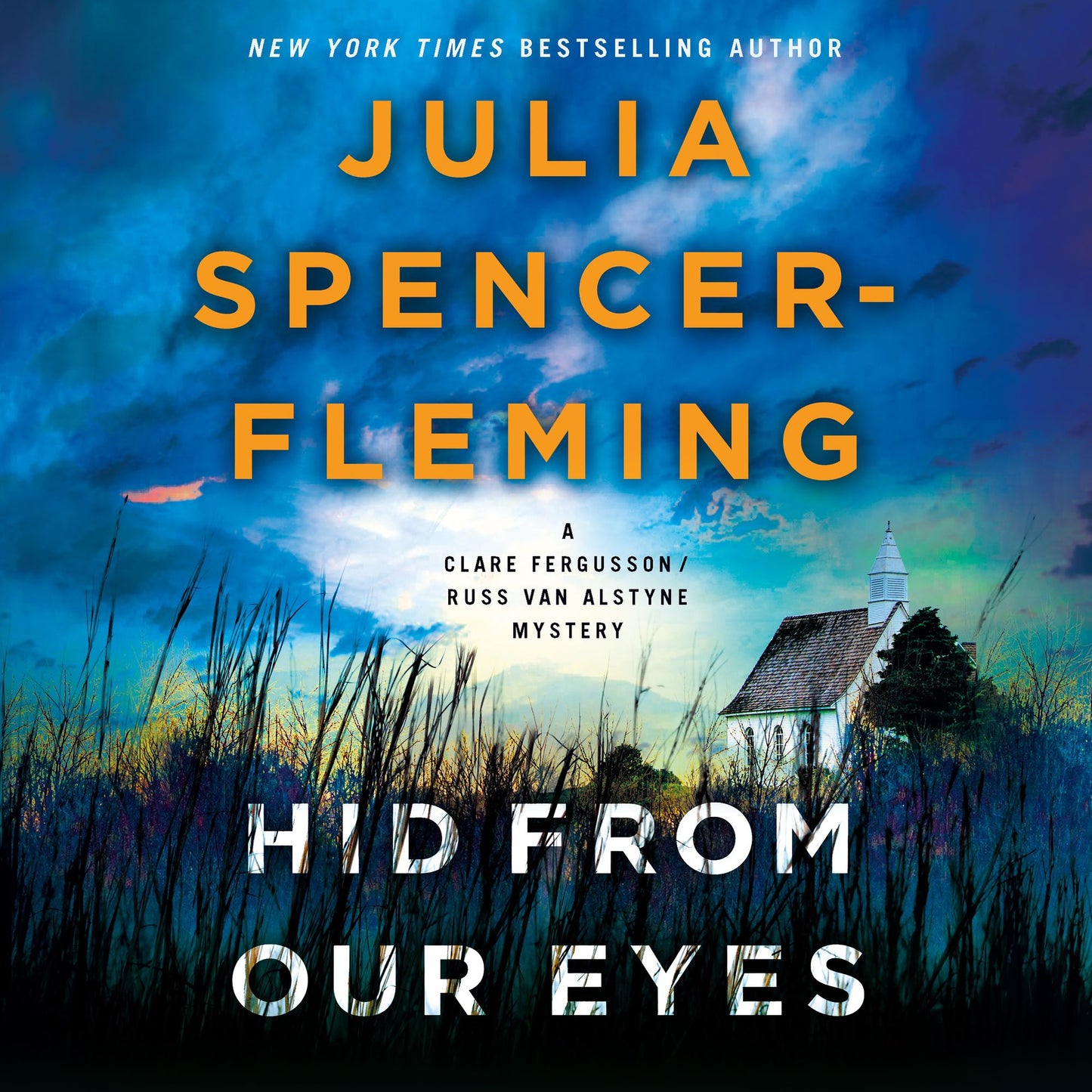Hid From Our Eyes : A Clare Fergusson/Russ Van Alstyne Mystery