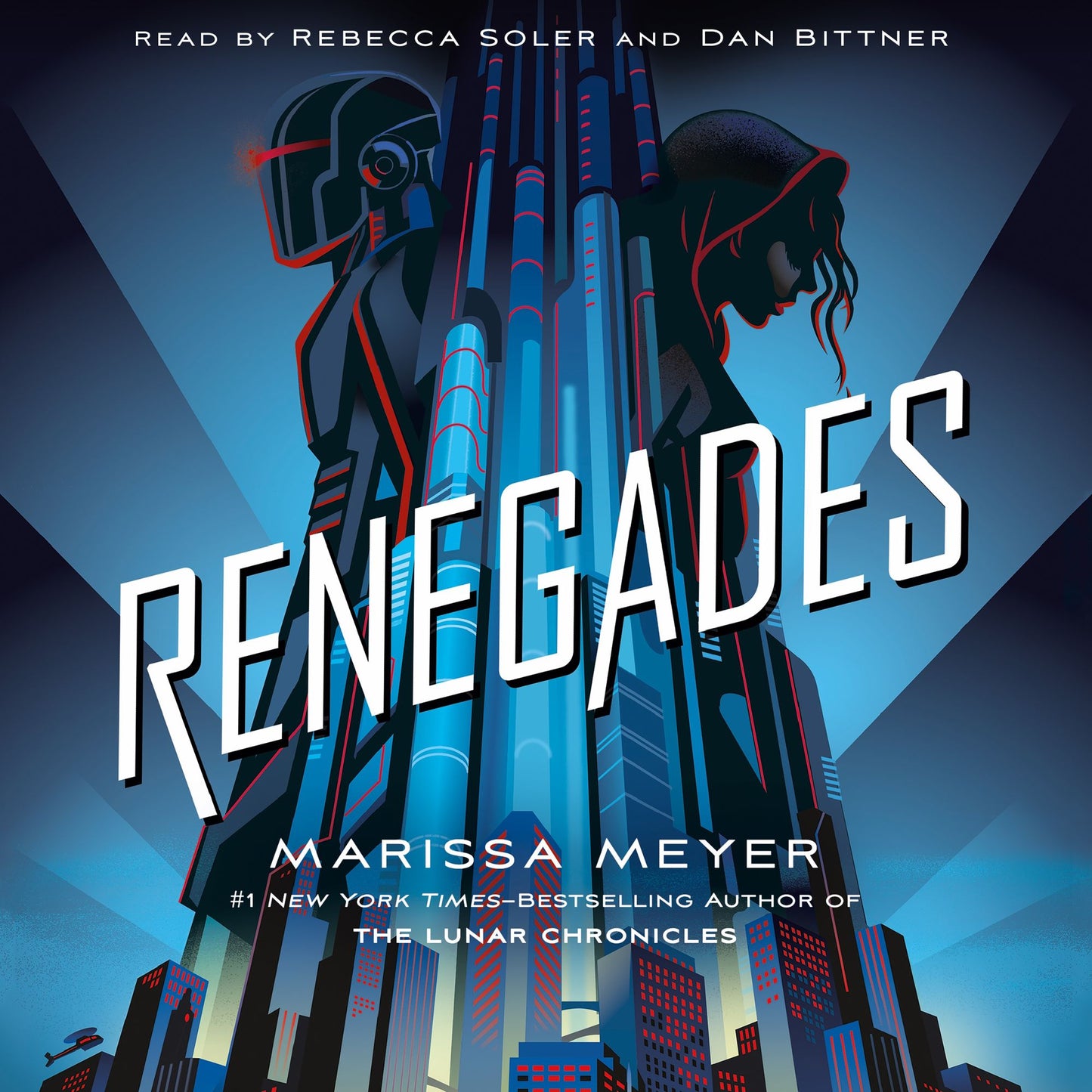 Renegades: Renegades, Book 1
