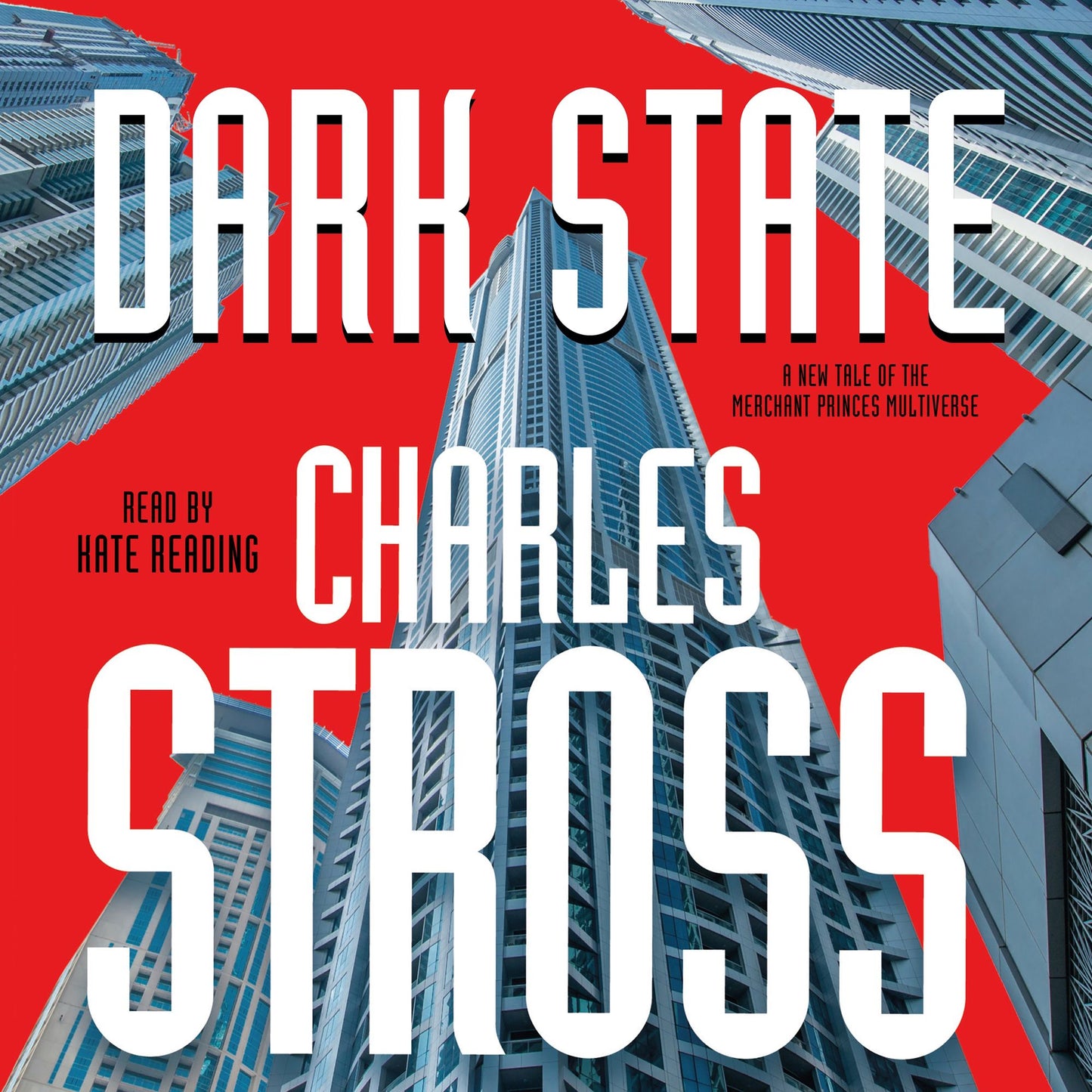 Dark State: A Novel of the Merchant Princes Multiverse