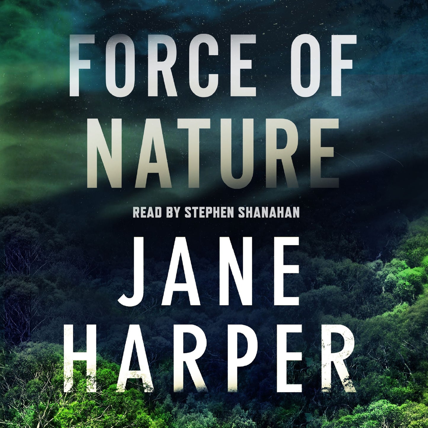 Force of Nature: A Novel