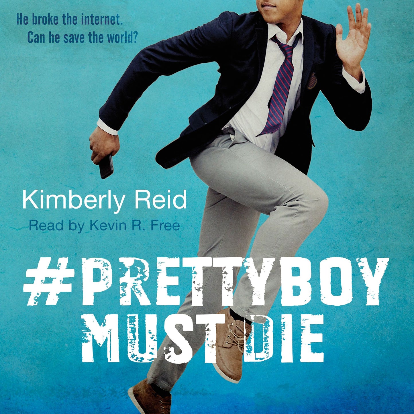 Prettyboy Must Die: A Novel