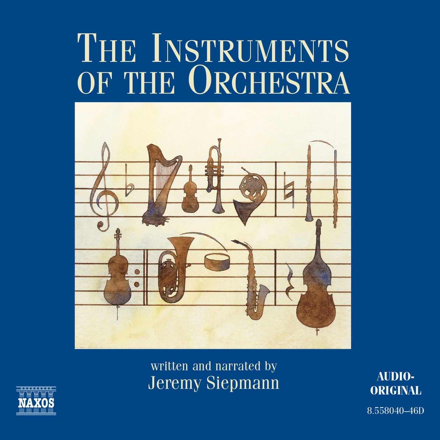 The Instruments of the Orchestra