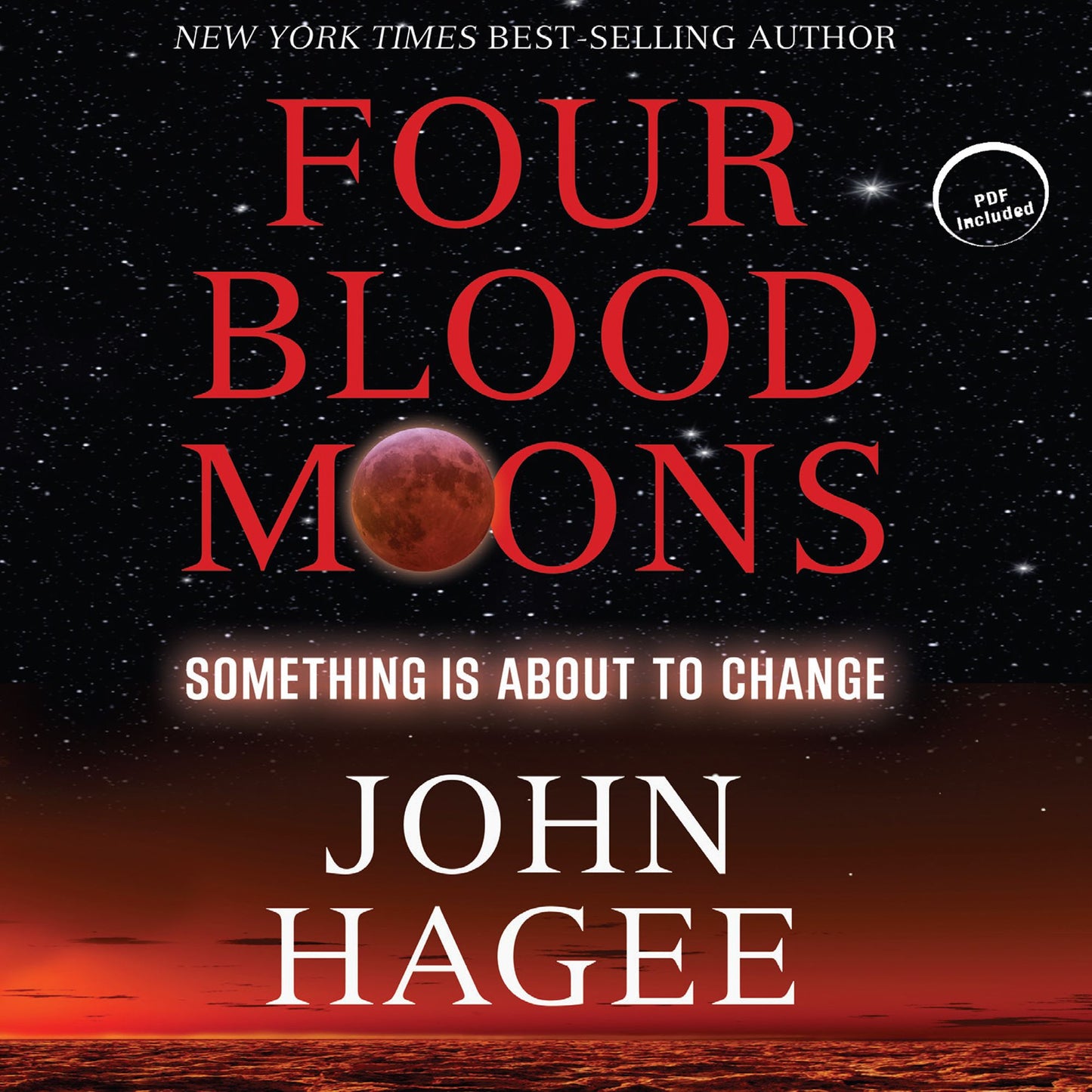 Four Blood Moons : Something Is About to Change