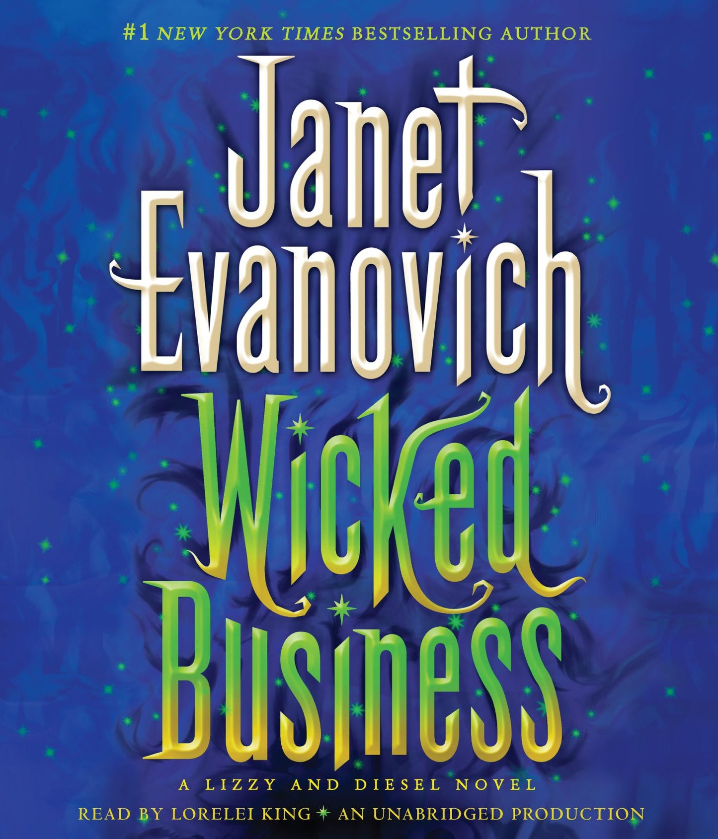 Wicked Business: A Lizzy and Diesel Novel, Book 2