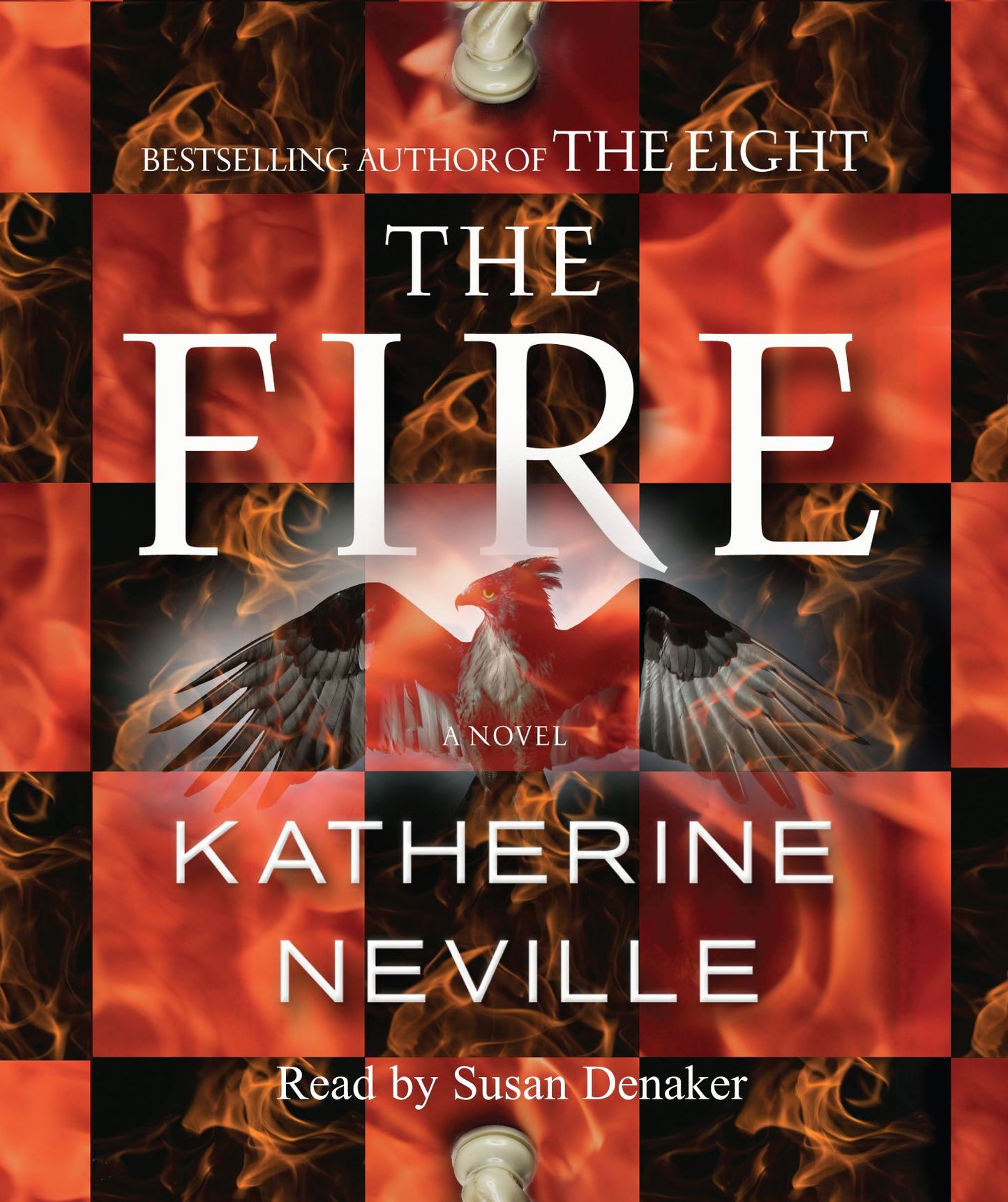 The Fire: A Novel (Abridged)