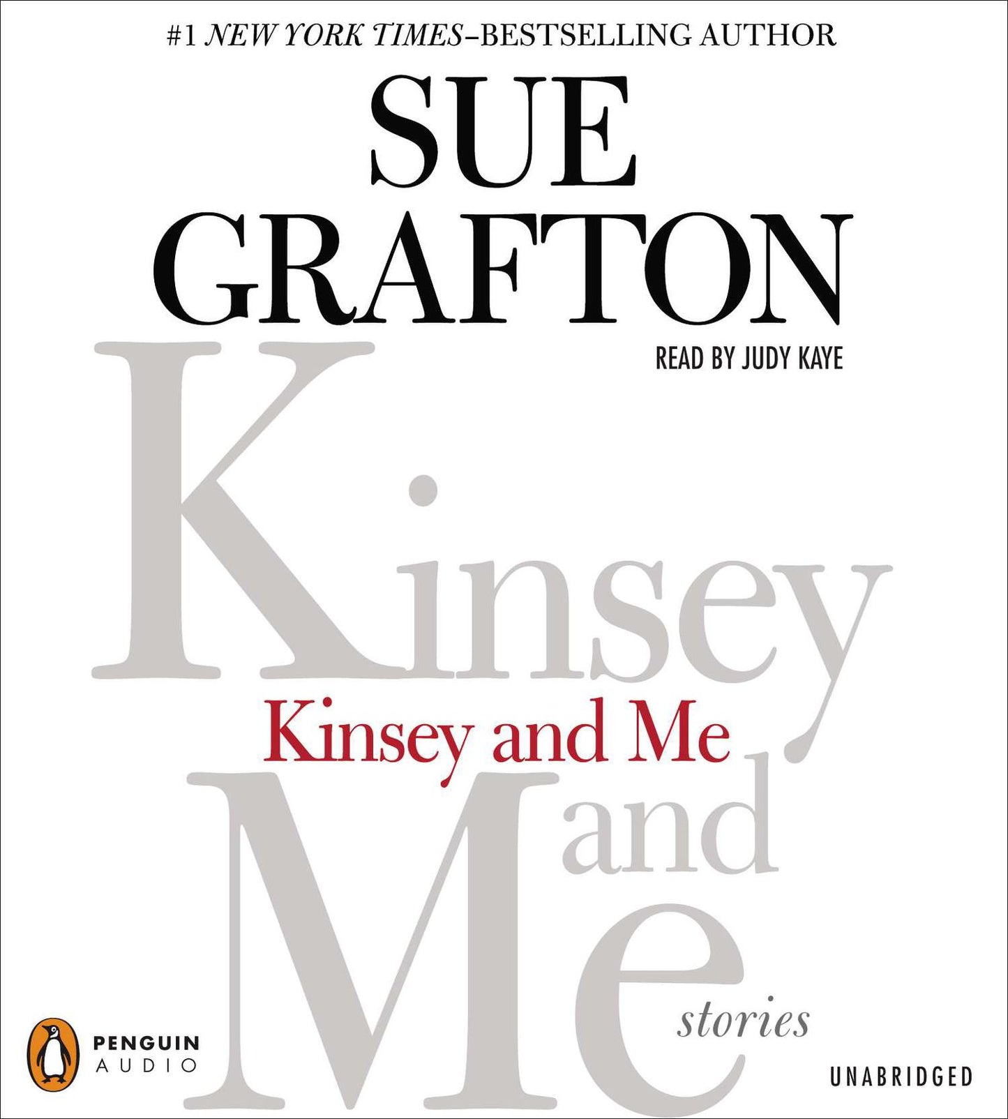 Kinsey and Me: Stories