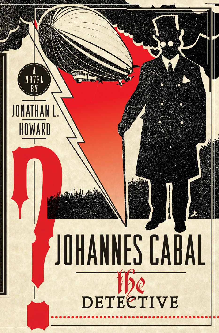 Johannes Cabal the Detective: A Novel