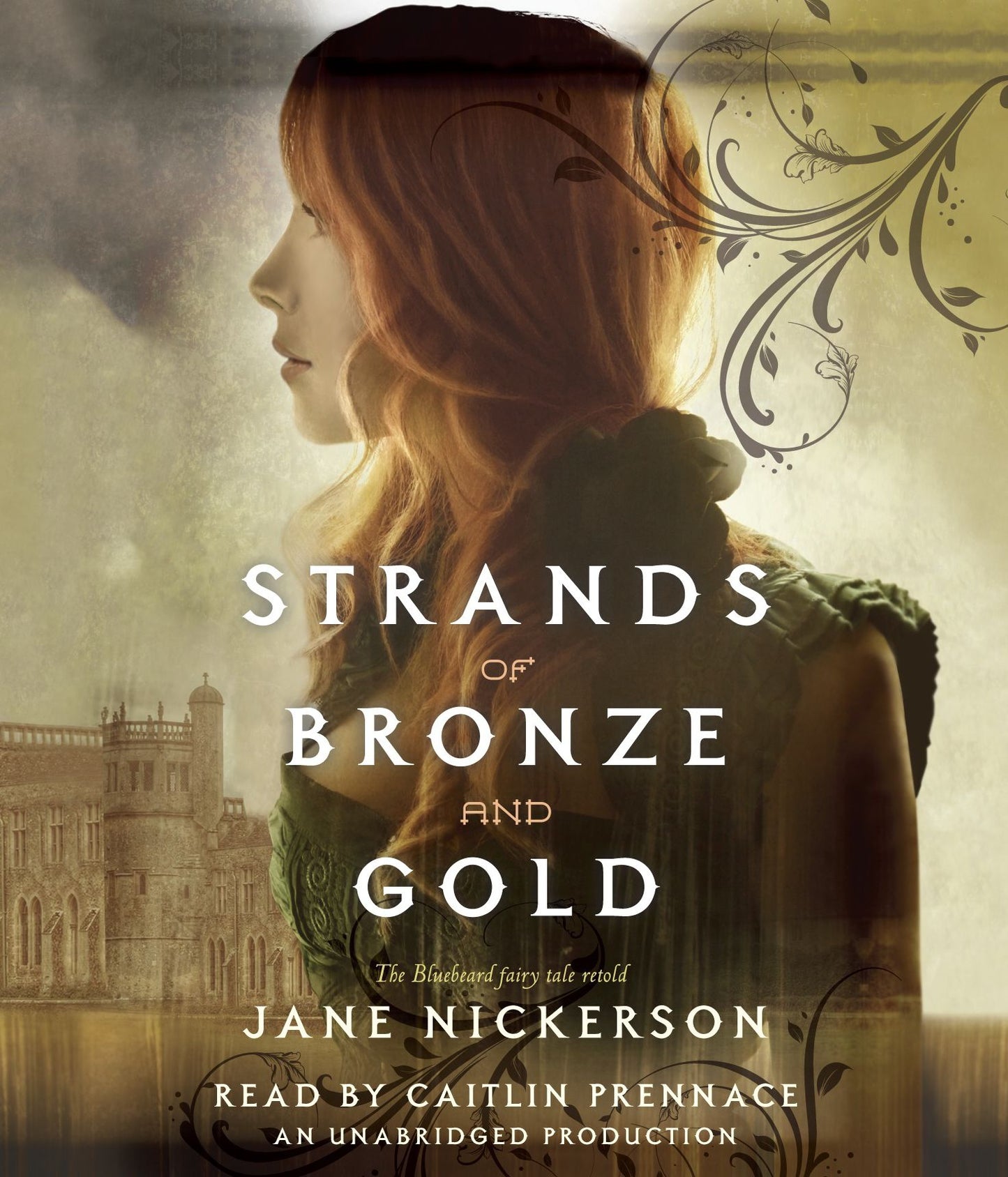 Strands of Bronze and Gold: The Bluebeard Fairy Tale Retold