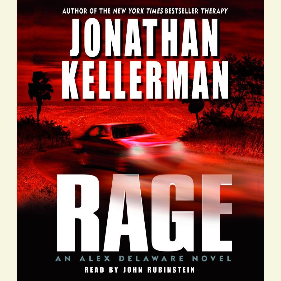 Rage: An Alex Delaware Novel