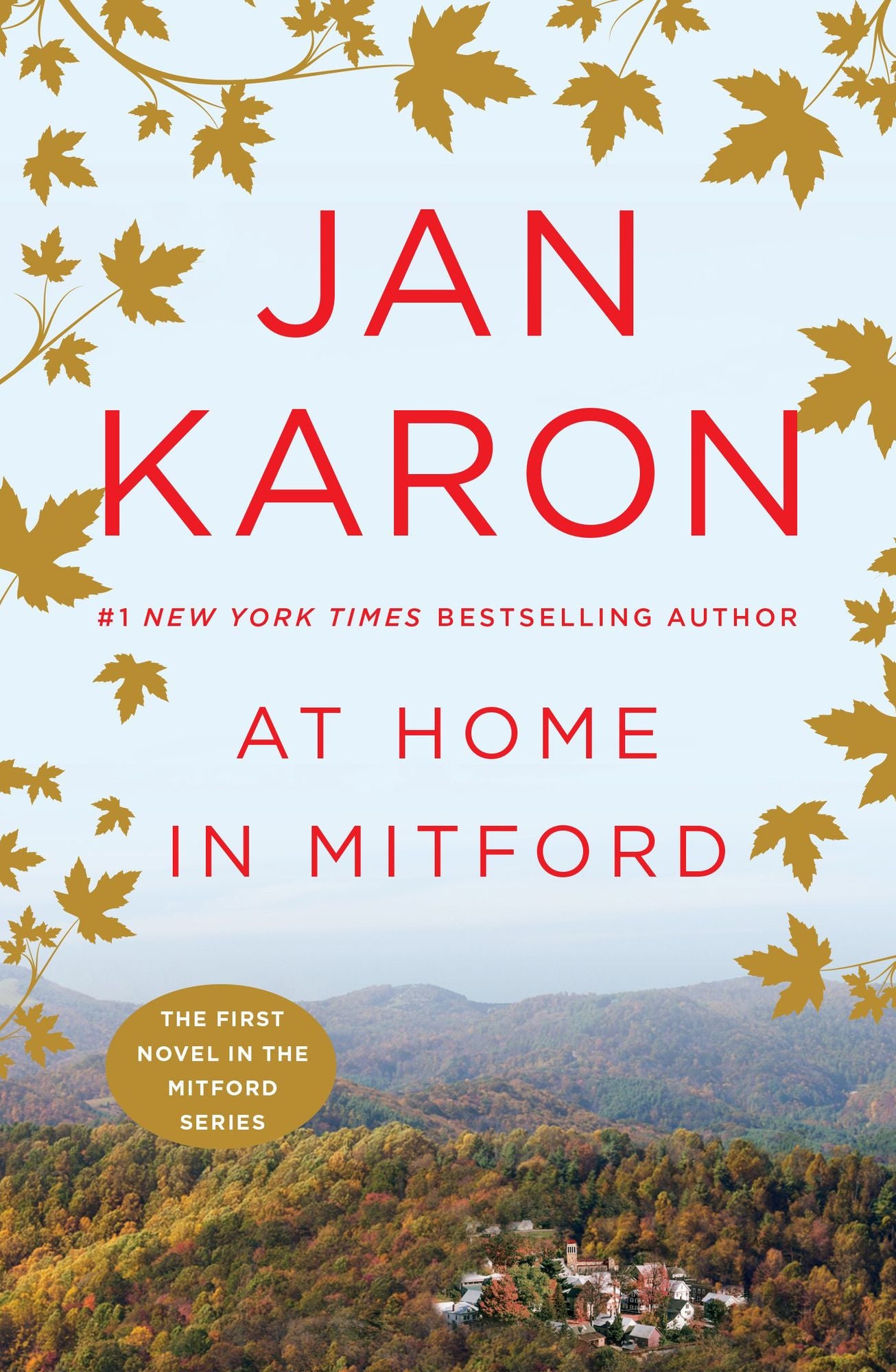 At Home in Mitford : A Novel