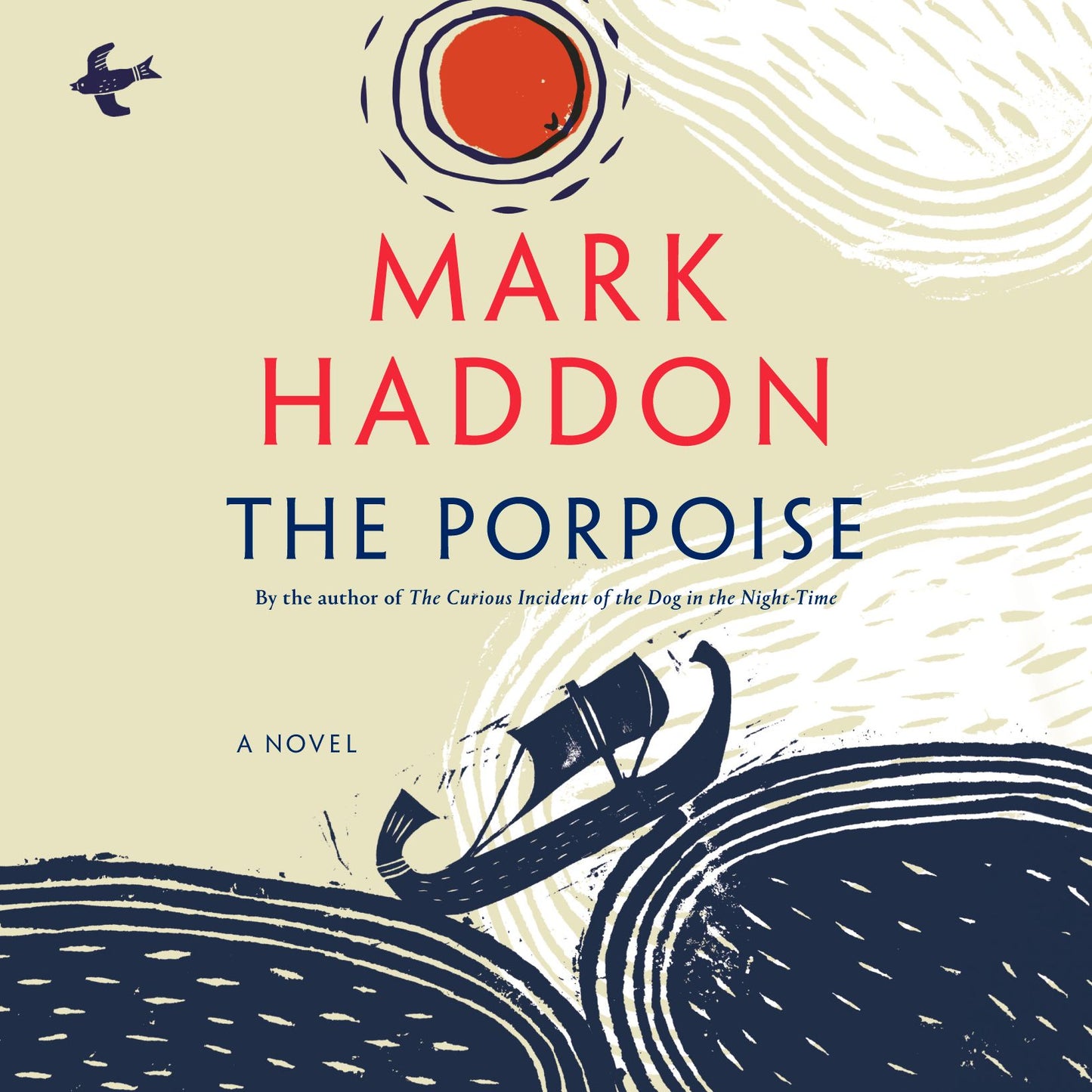 The Porpoise: A Novel