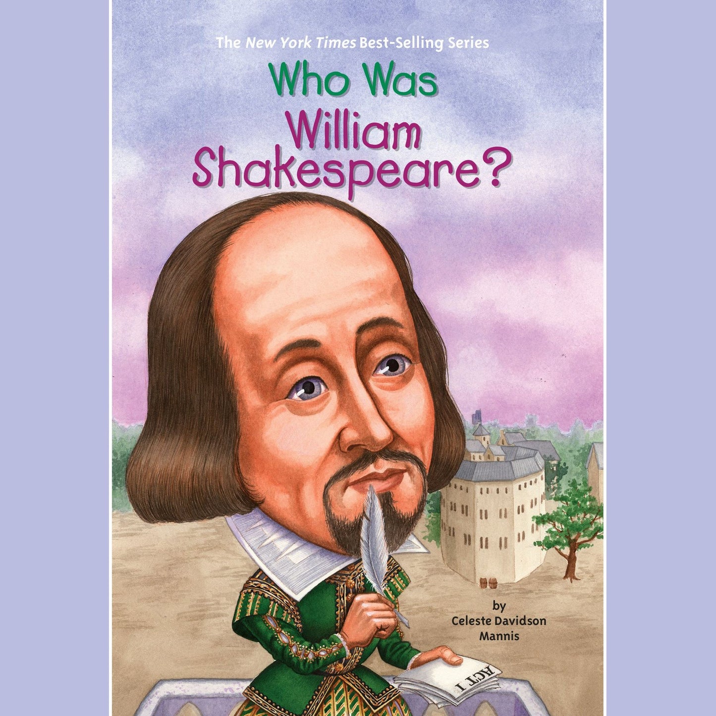 Who Was William Shakespeare?