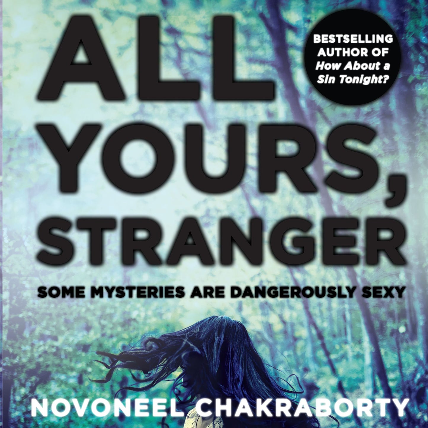 All Yours, Stranger