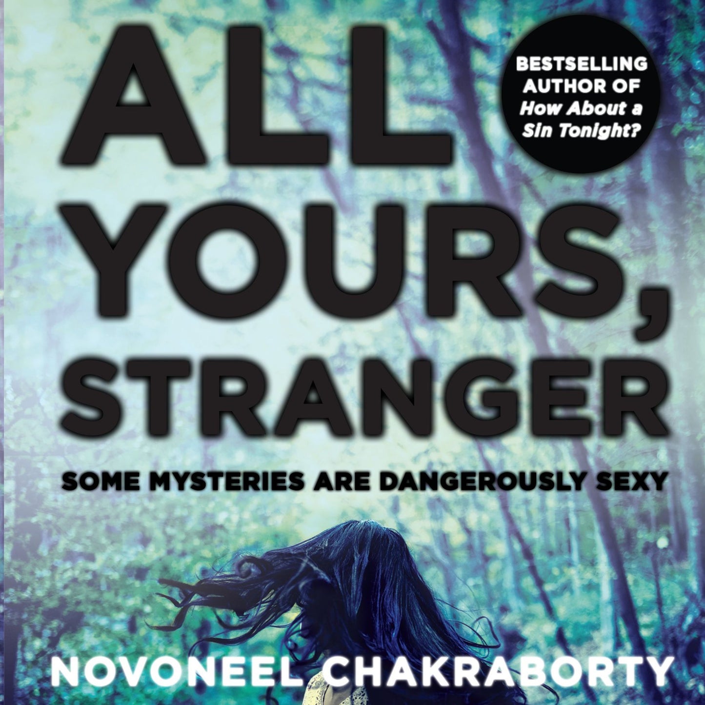 All Yours, Stranger