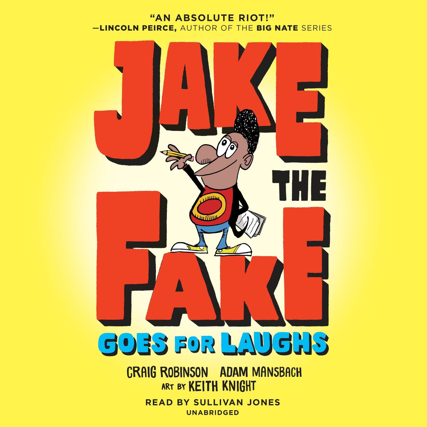 Jake the Fake Goes for Laughs: Jake the Fake Series, Book 2