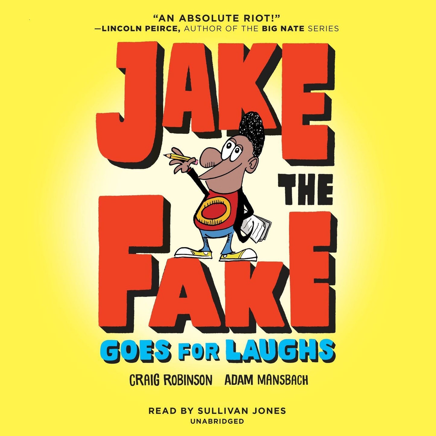 Jake the Fake Goes for Laughs: Jake the Fake Series, Book 2