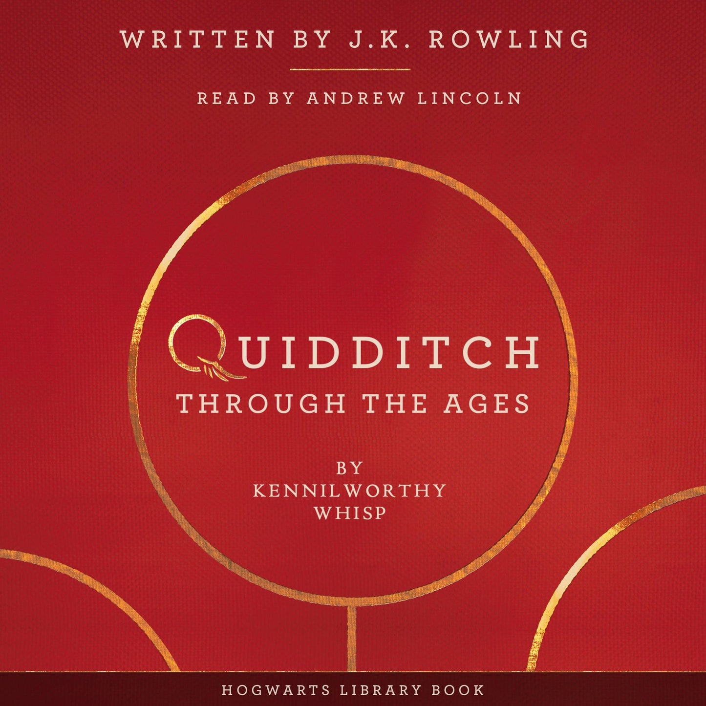 Quidditch Through the Ages: A Harry Potter Hogwarts Library Book