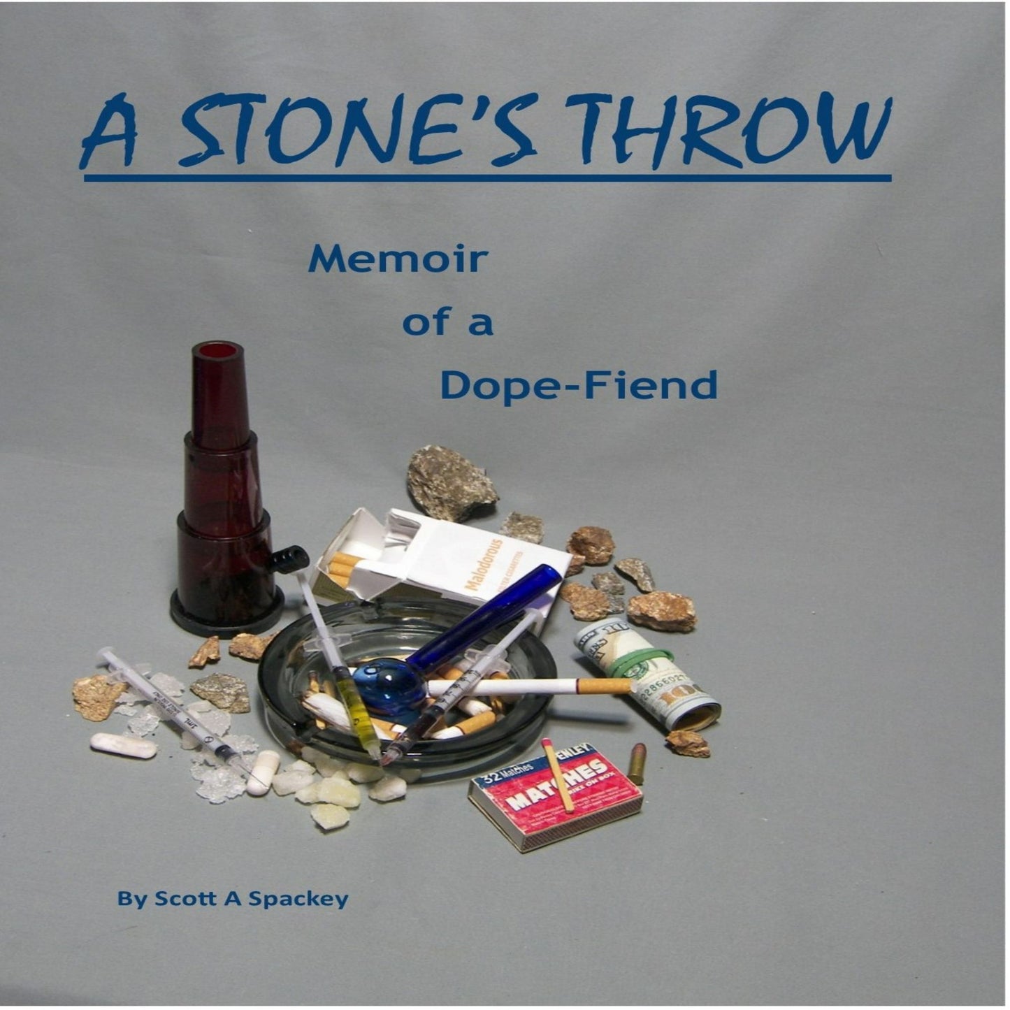 A Stone's Throw: The True Story of a Wreckful Youth