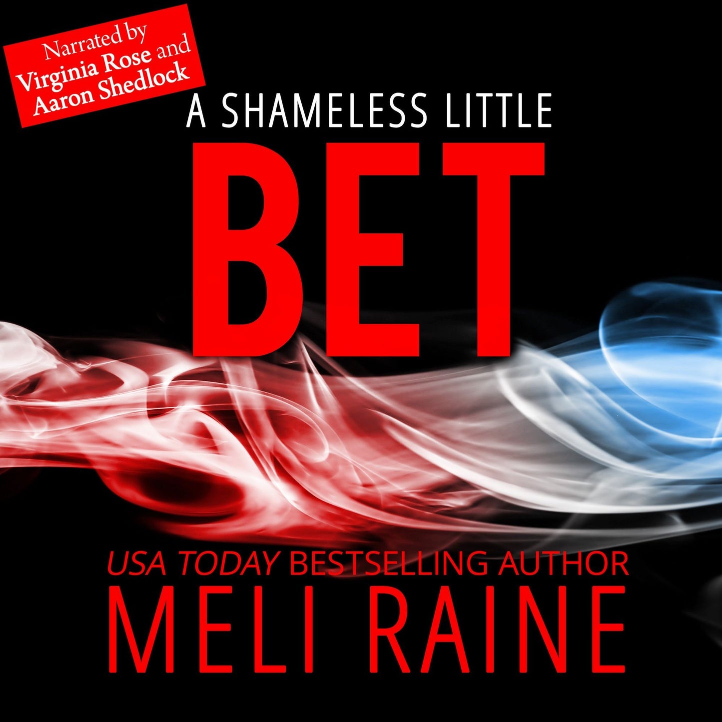 Shameless Little Bet, A (Shameless #3)