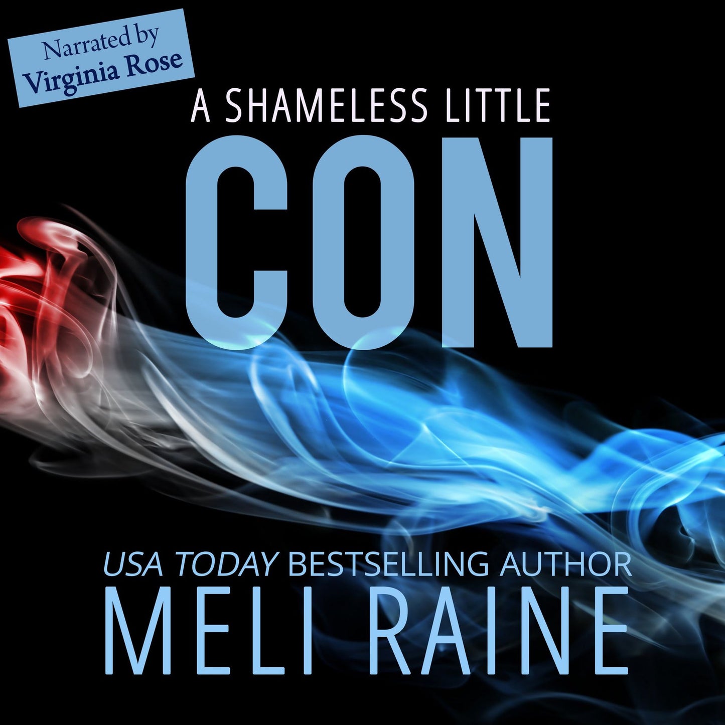 Shameless Little Con, A (Shameless #1)