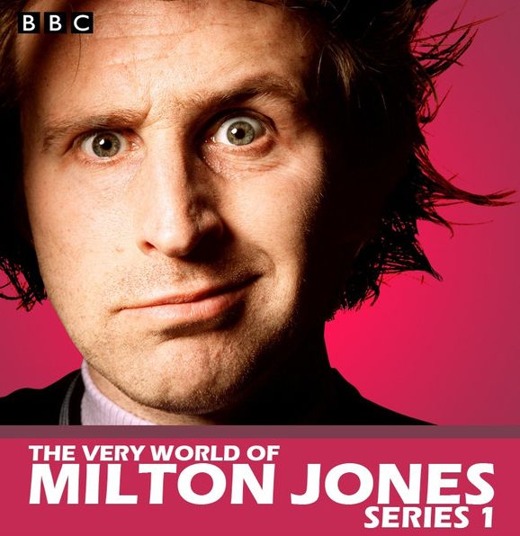 Very World Of Milton Jones: The Complete Series 1, The